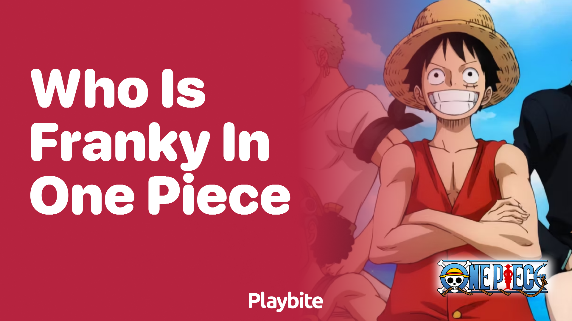 Who is Franky in One Piece? Unveiling the Shipwright of the Straw Hat Pirates
