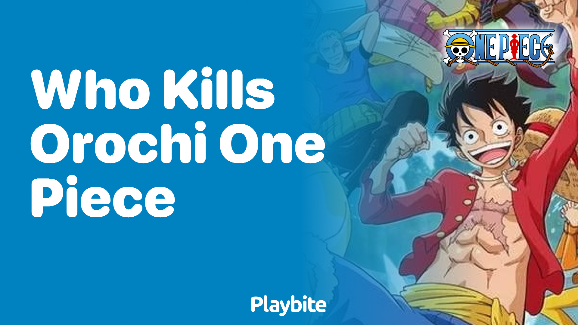 Who Kills Orochi in One Piece? Unveiling the Answer!