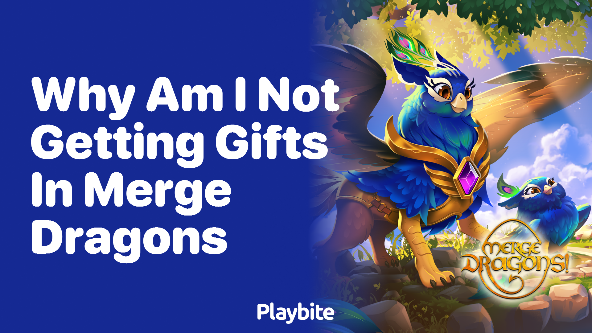 Why am I not getting gifts in Merge Dragons?