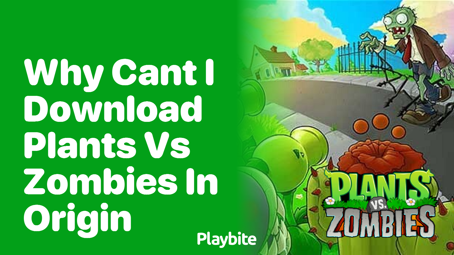 Why can&#8217;t I download Plants vs Zombies in Origin?