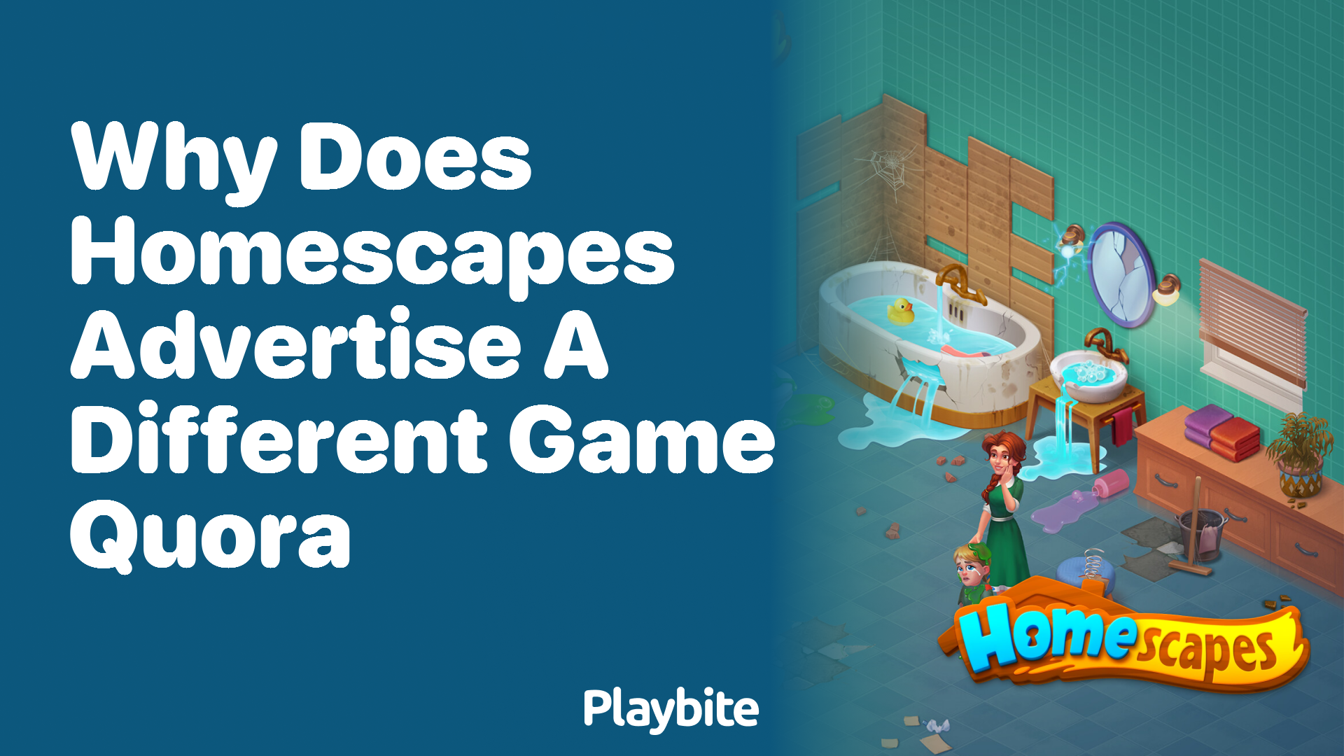 Why does Homescapes advertise a different game?