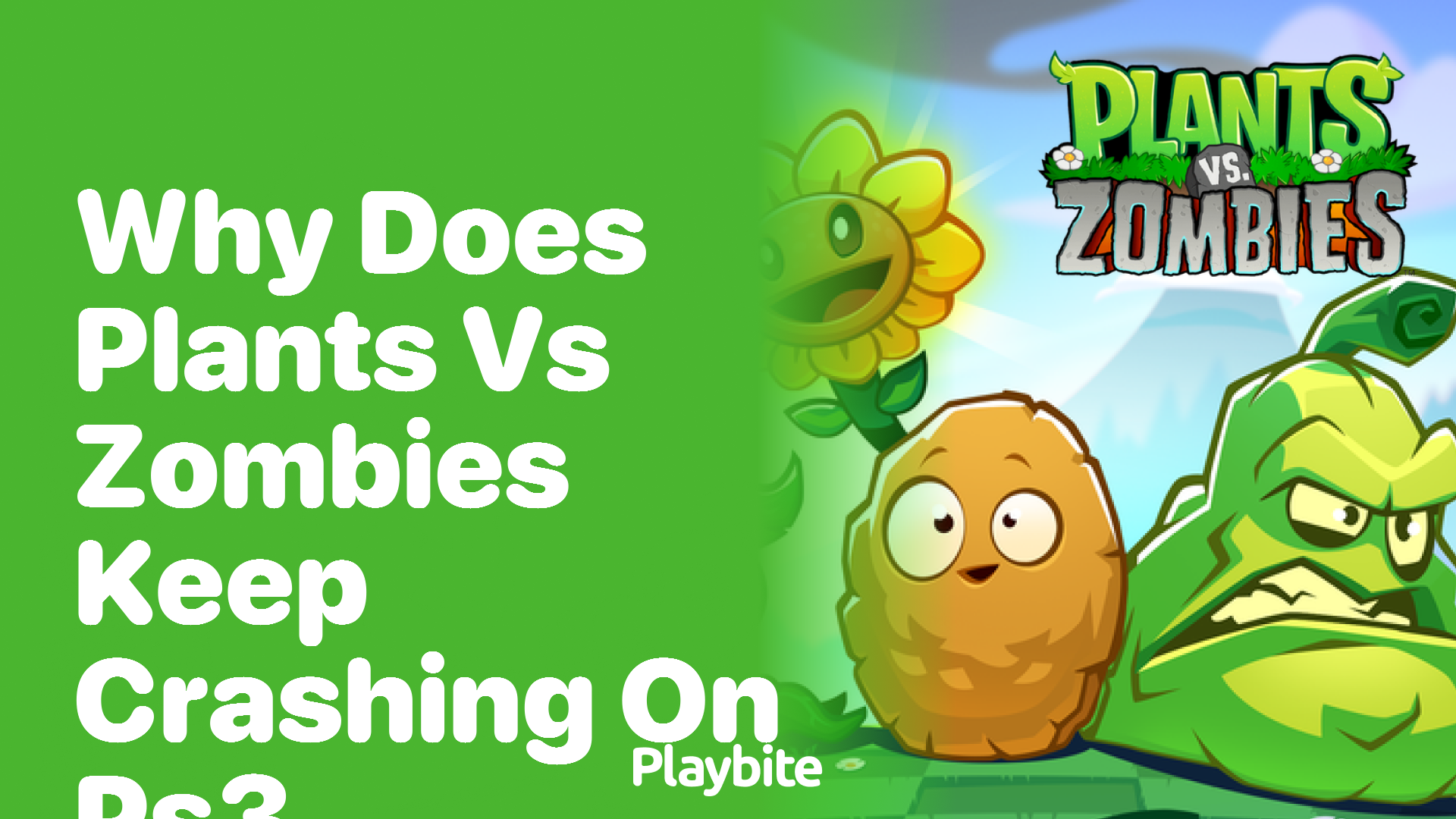 Why does Plants vs Zombies keep crashing on PS3?