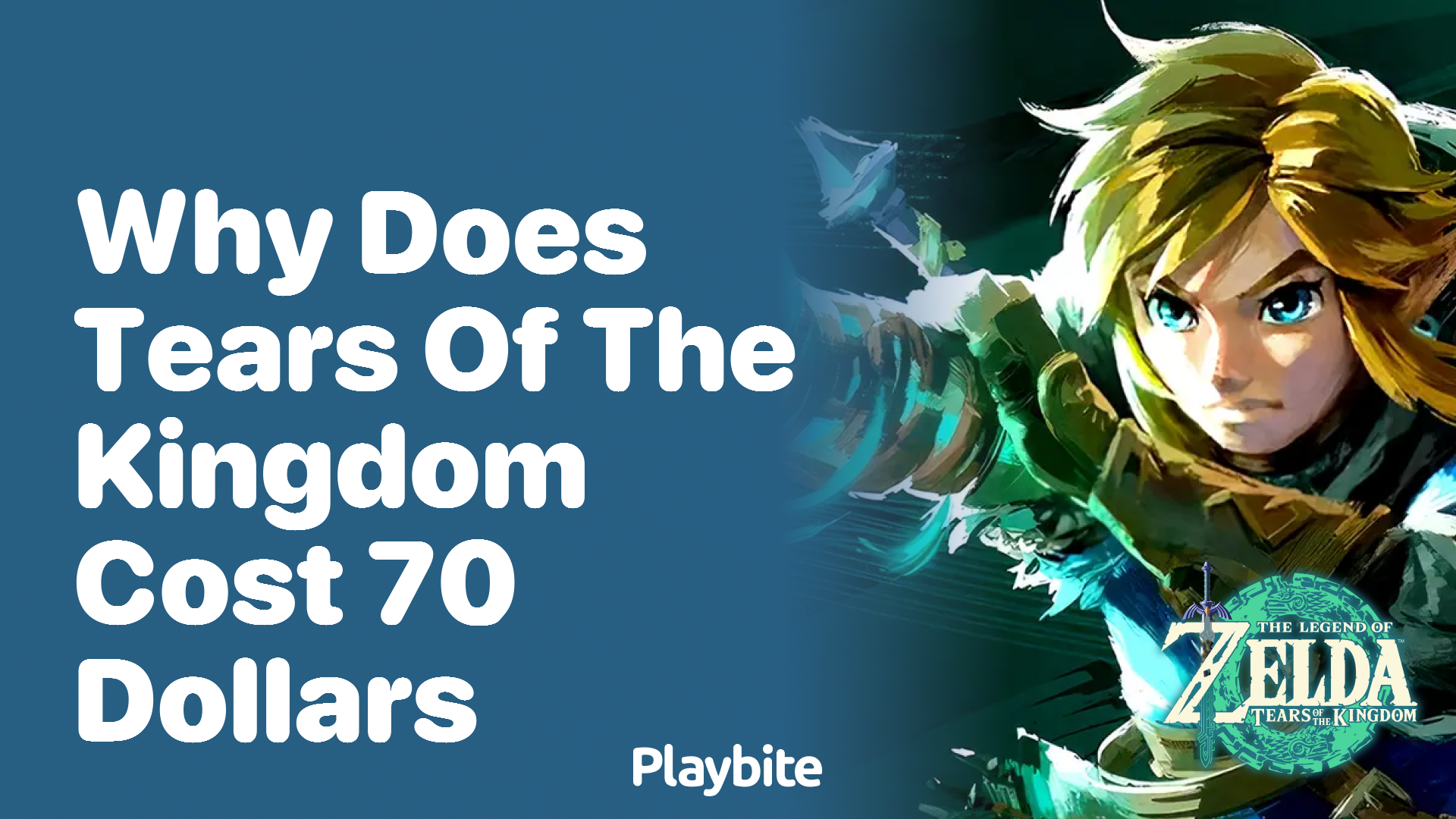 Why Does Tears of the Kingdom Cost $70?