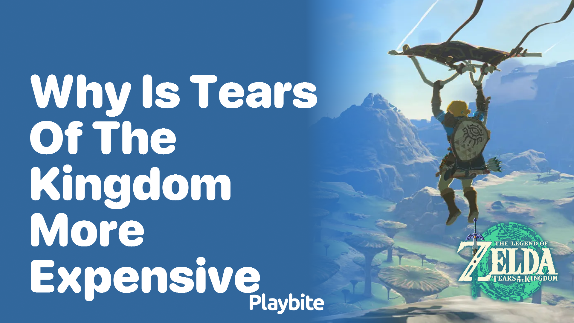 Why Is Tears of the Kingdom More Expensive?