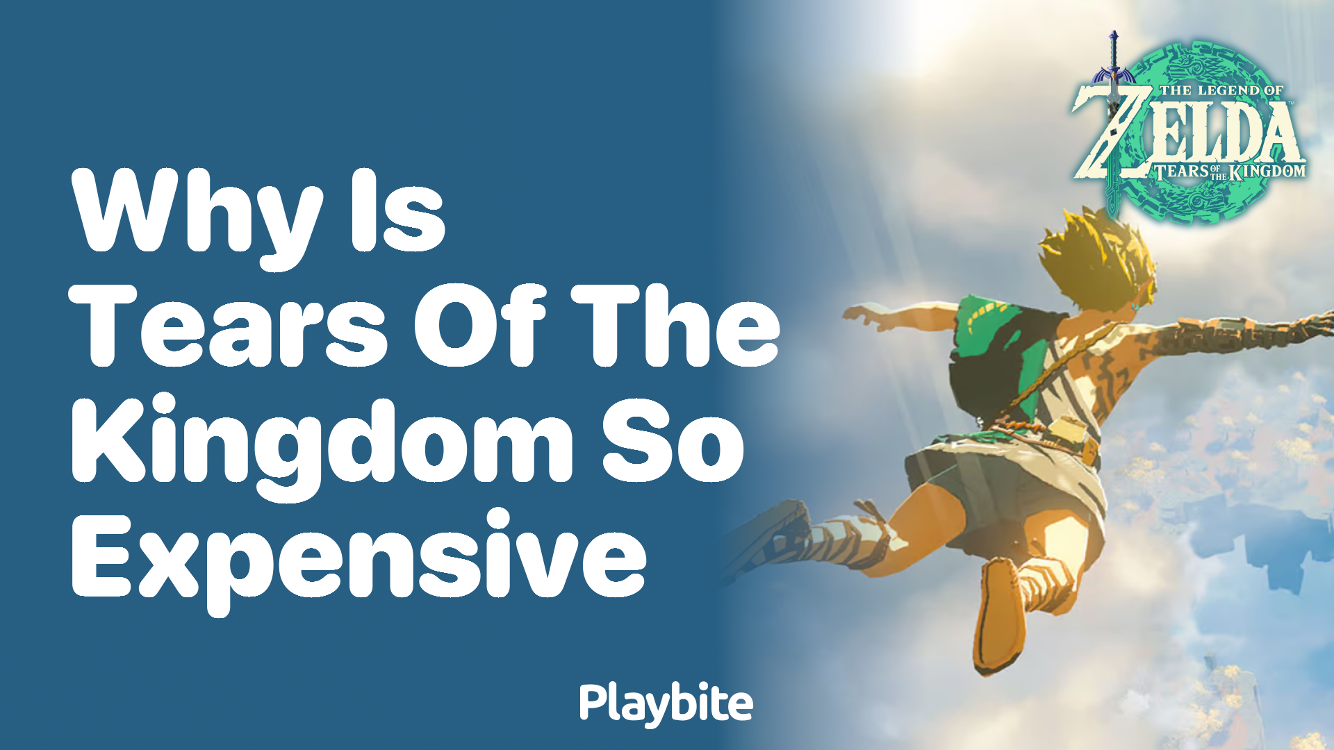 Why Is Tears of the Kingdom So Expensive?