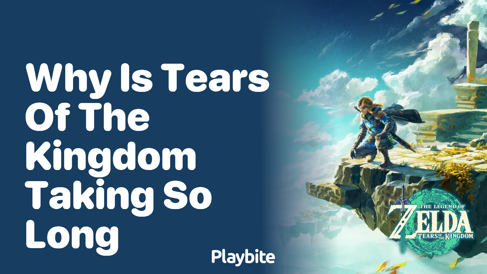 Why Is Tears of the Kingdom Taking So Long to Release?