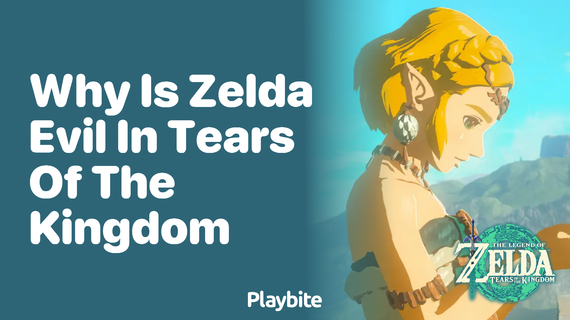 Why Is Zelda Evil in Tears of the Kingdom?