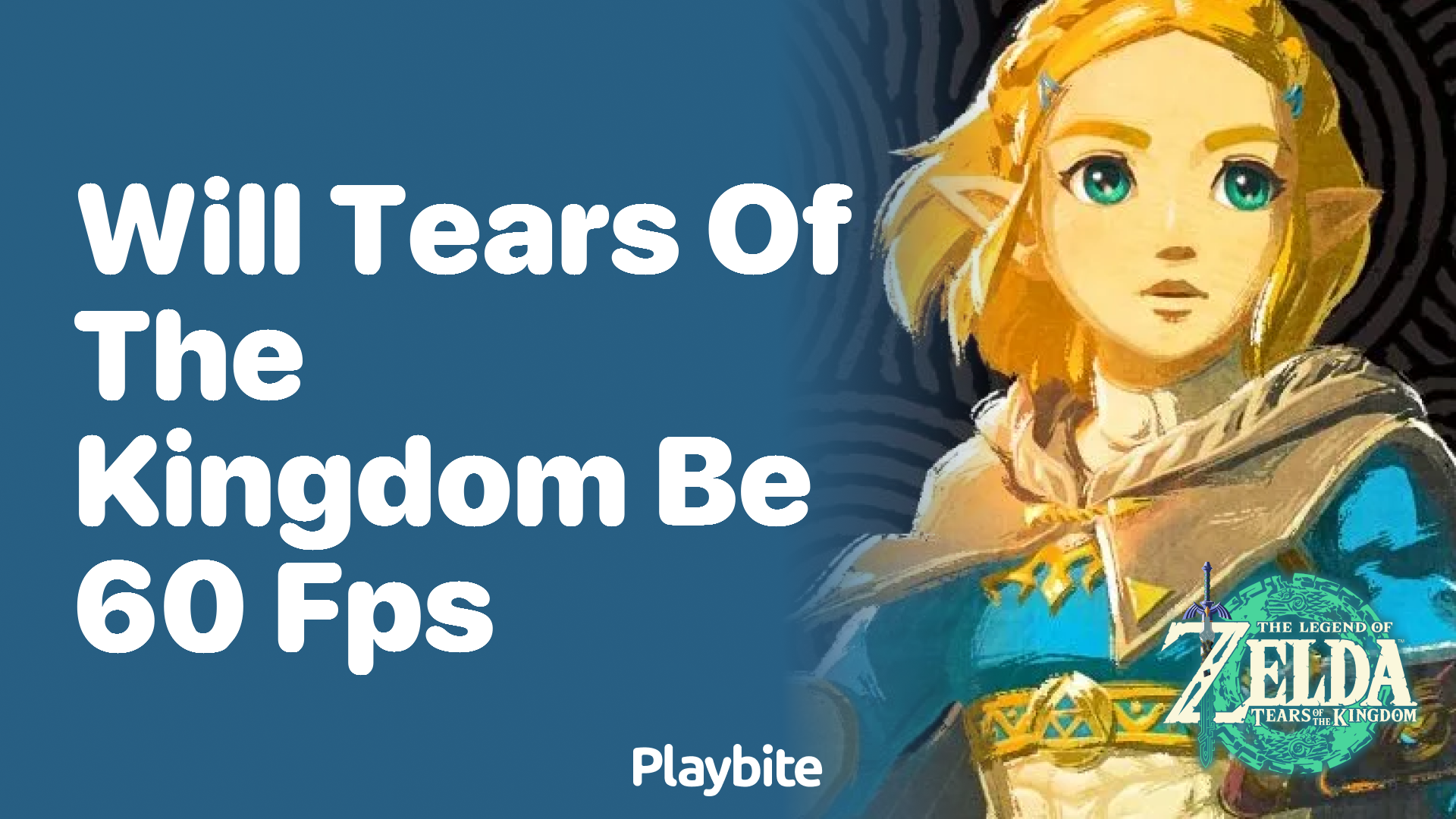 Will Tears of the Kingdom Be 60 FPS?