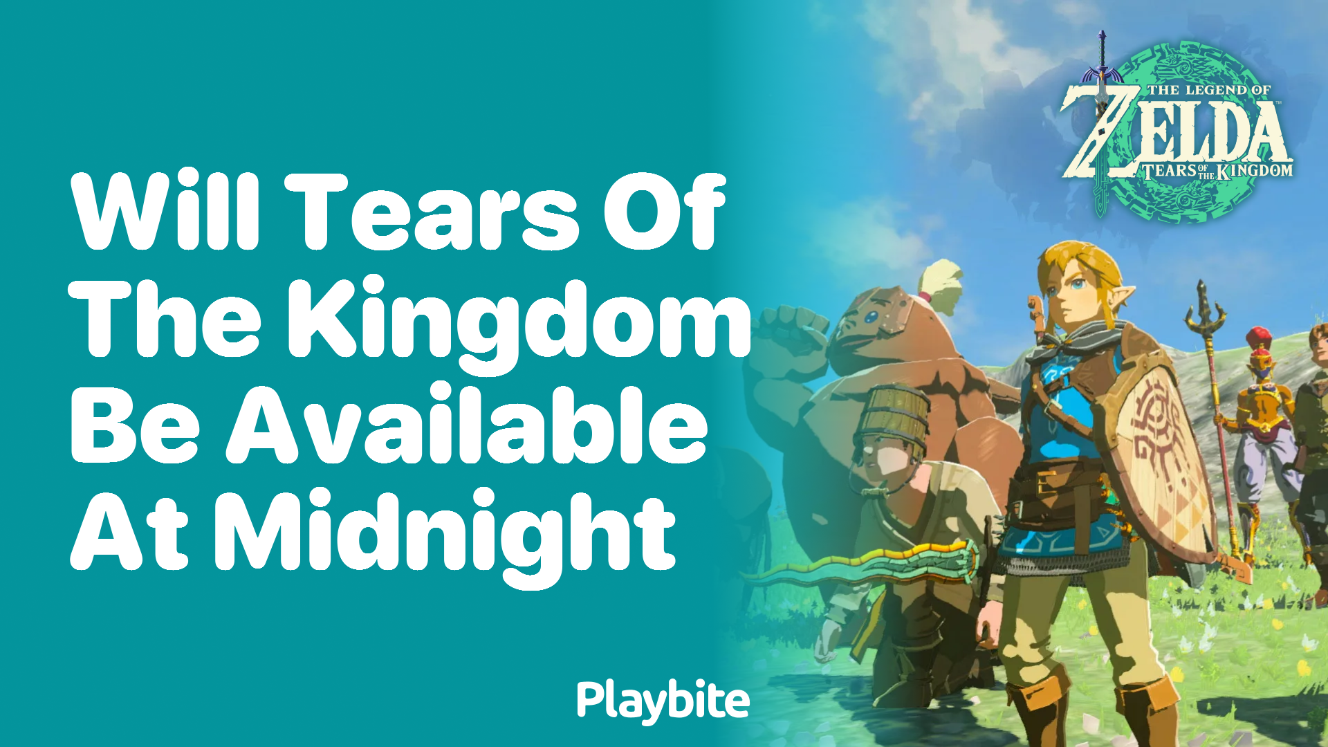 Will Tears of the Kingdom Be Available at Midnight?