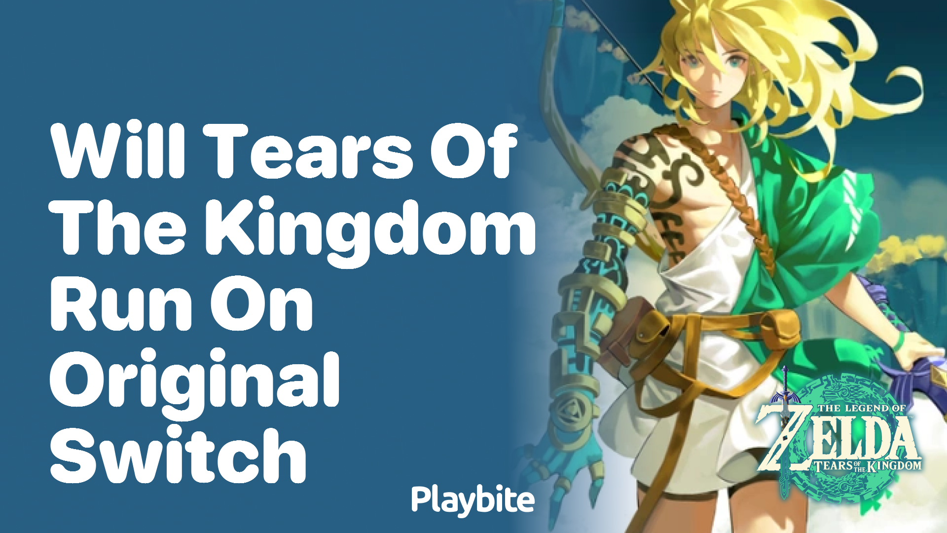 Will Tears of the Kingdom Run on the Original Nintendo Switch?