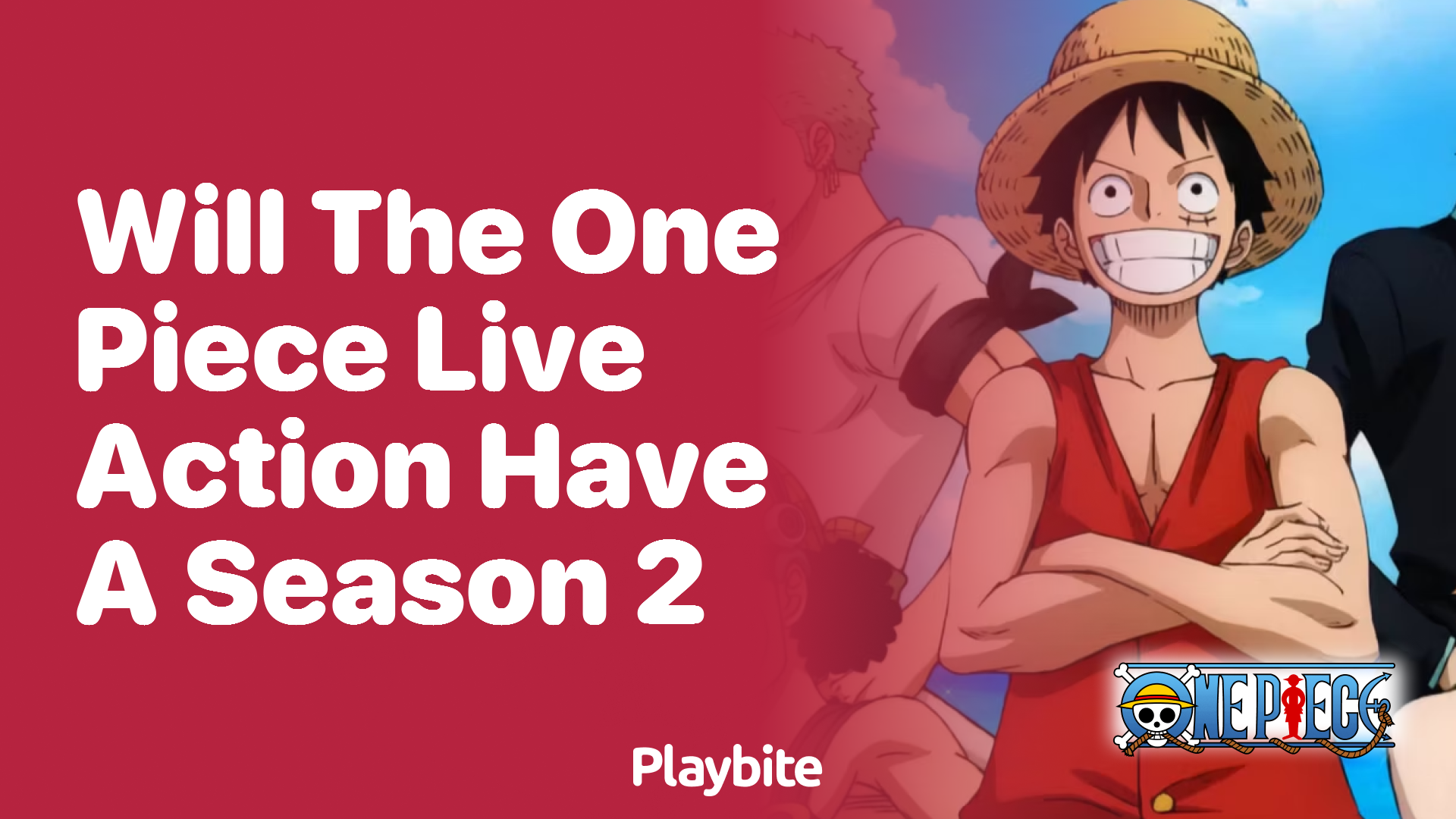 Will the One Piece Live Action Get a Season 2? Let’s Dive In!