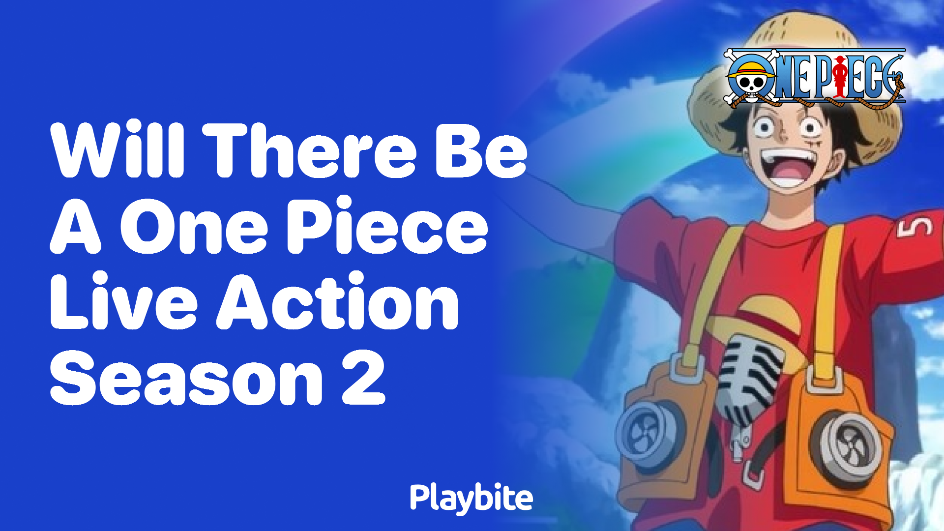 Will There Be a One Piece Live Action Season 2? Here’s What We Know