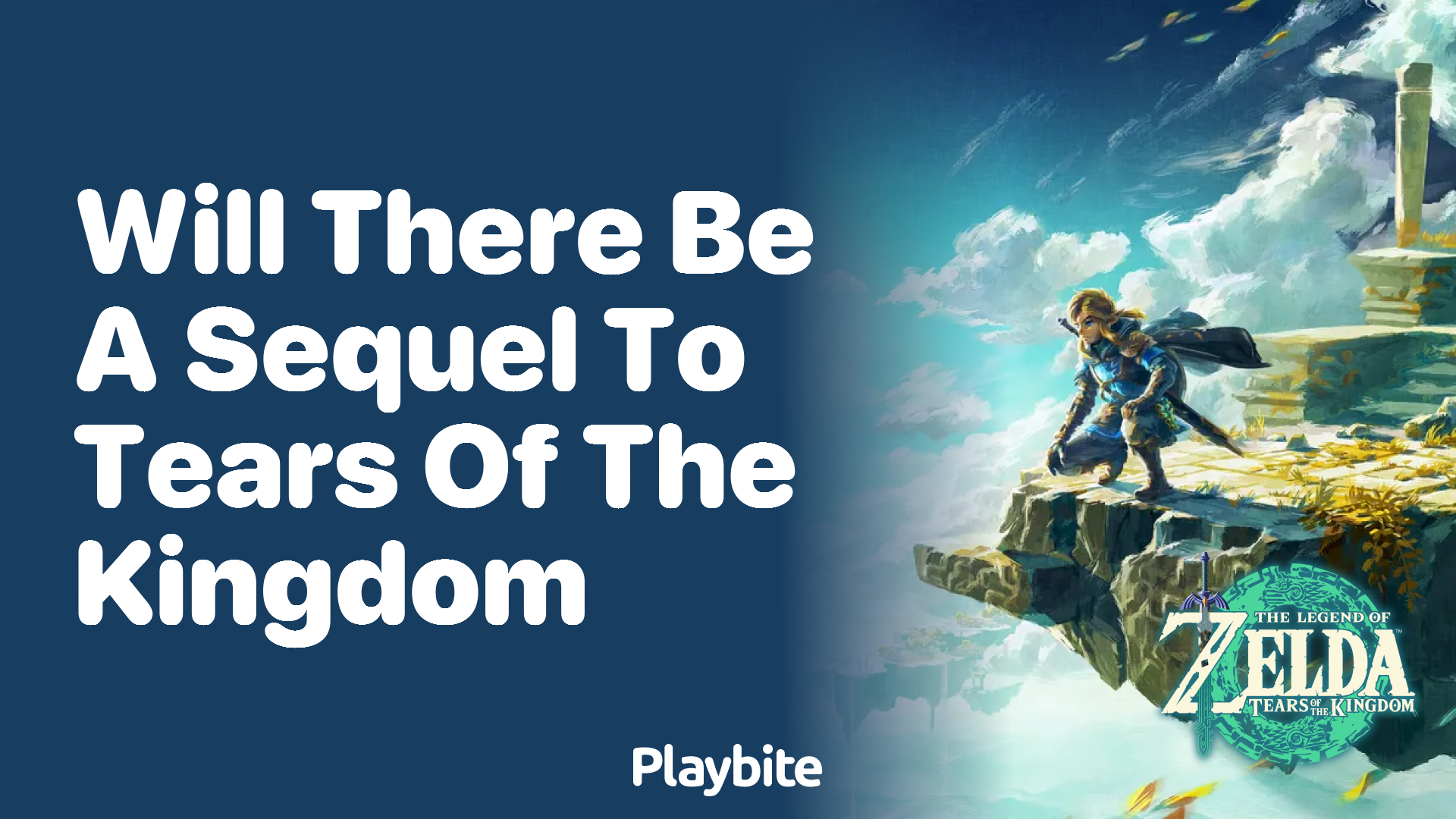 Will There Be a Sequel to Tears of the Kingdom?