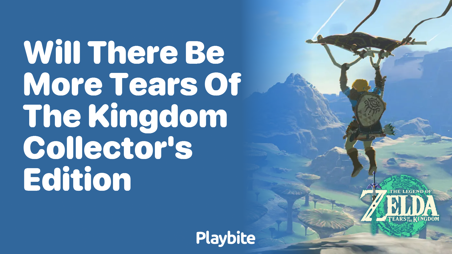 Will There Be More Tears of the Kingdom Collector’s Editions Available?