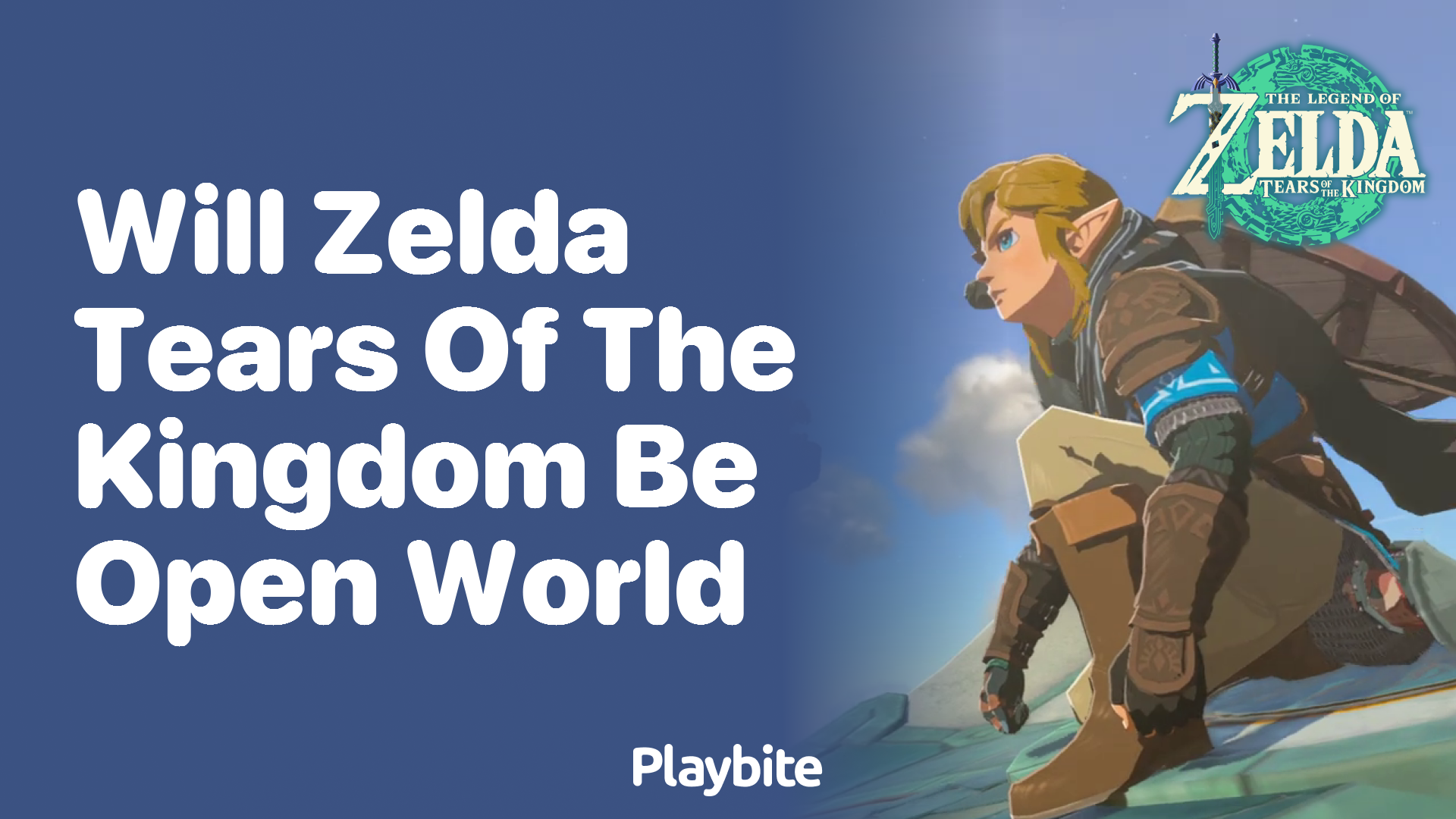 Will Zelda Tears of the Kingdom Be Open World?