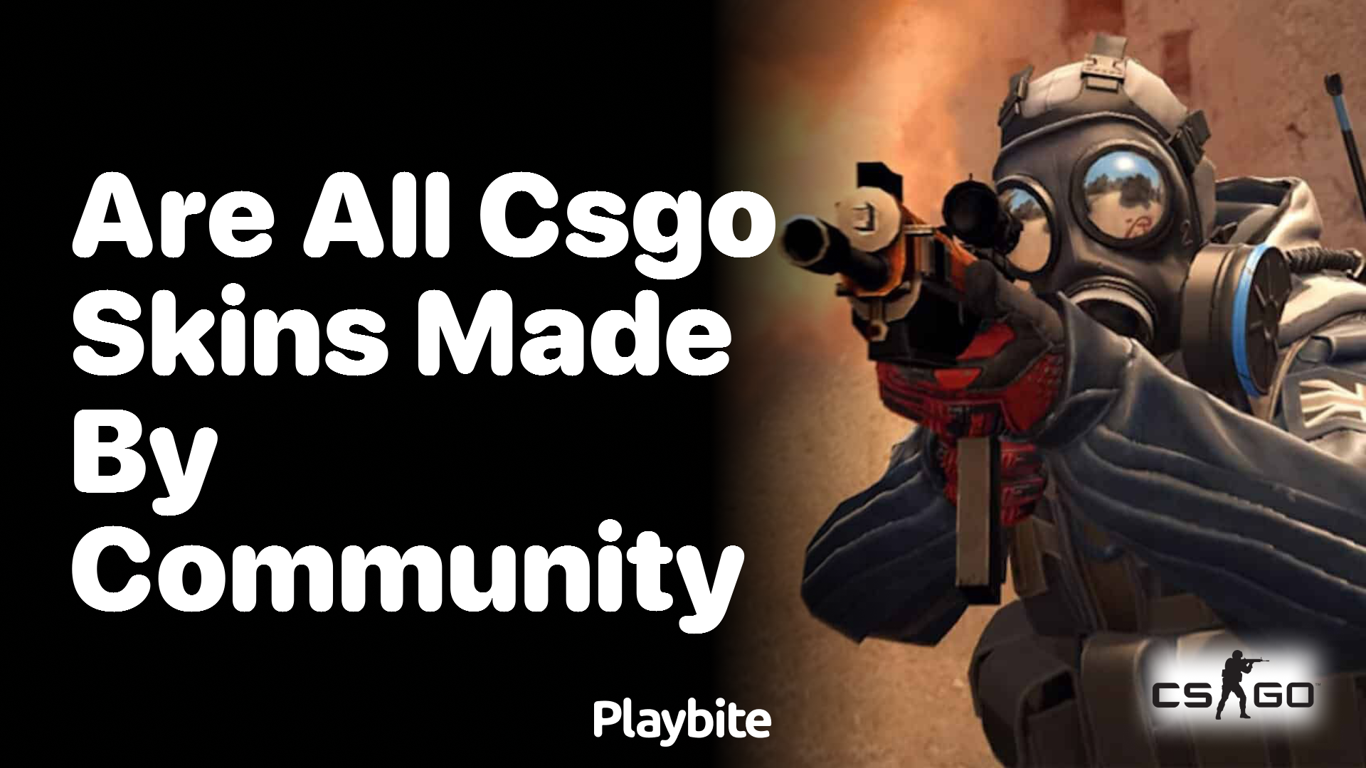 Are all CS:GO skins made by the community?