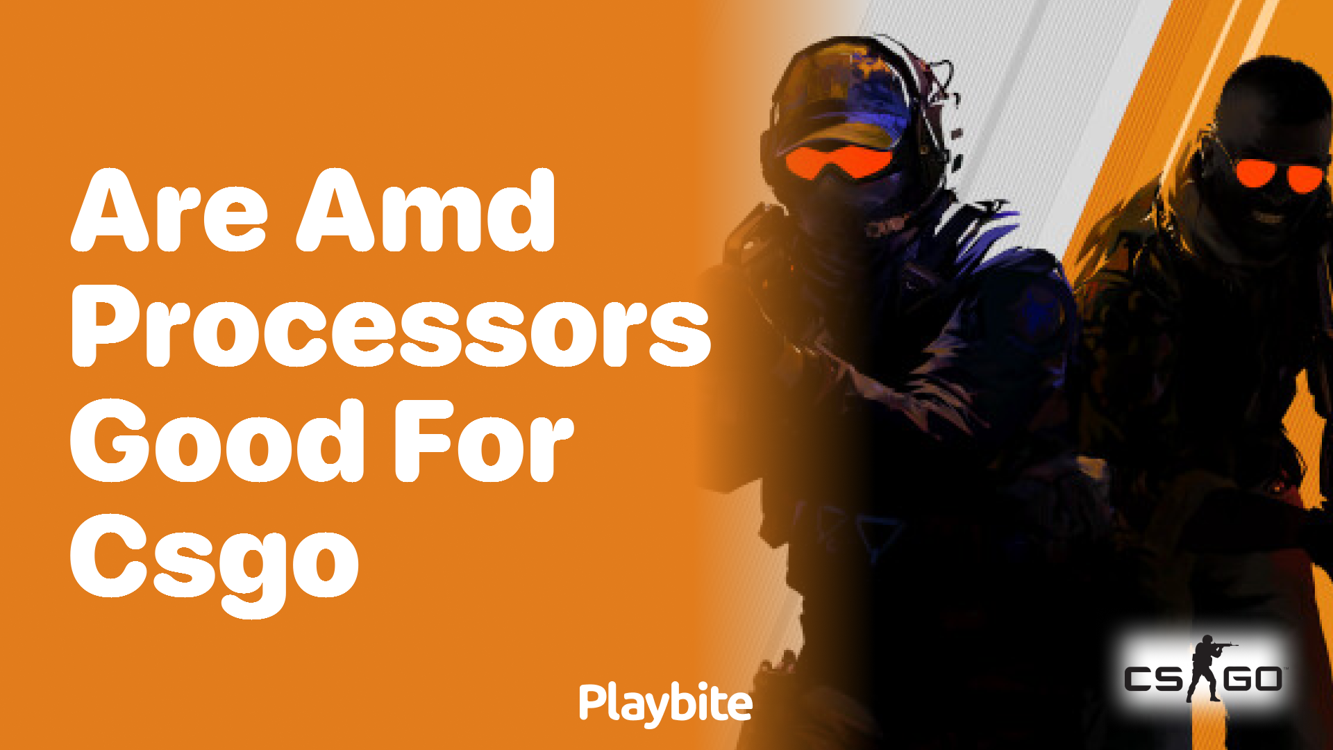 Are AMD processors good for CS:GO?
