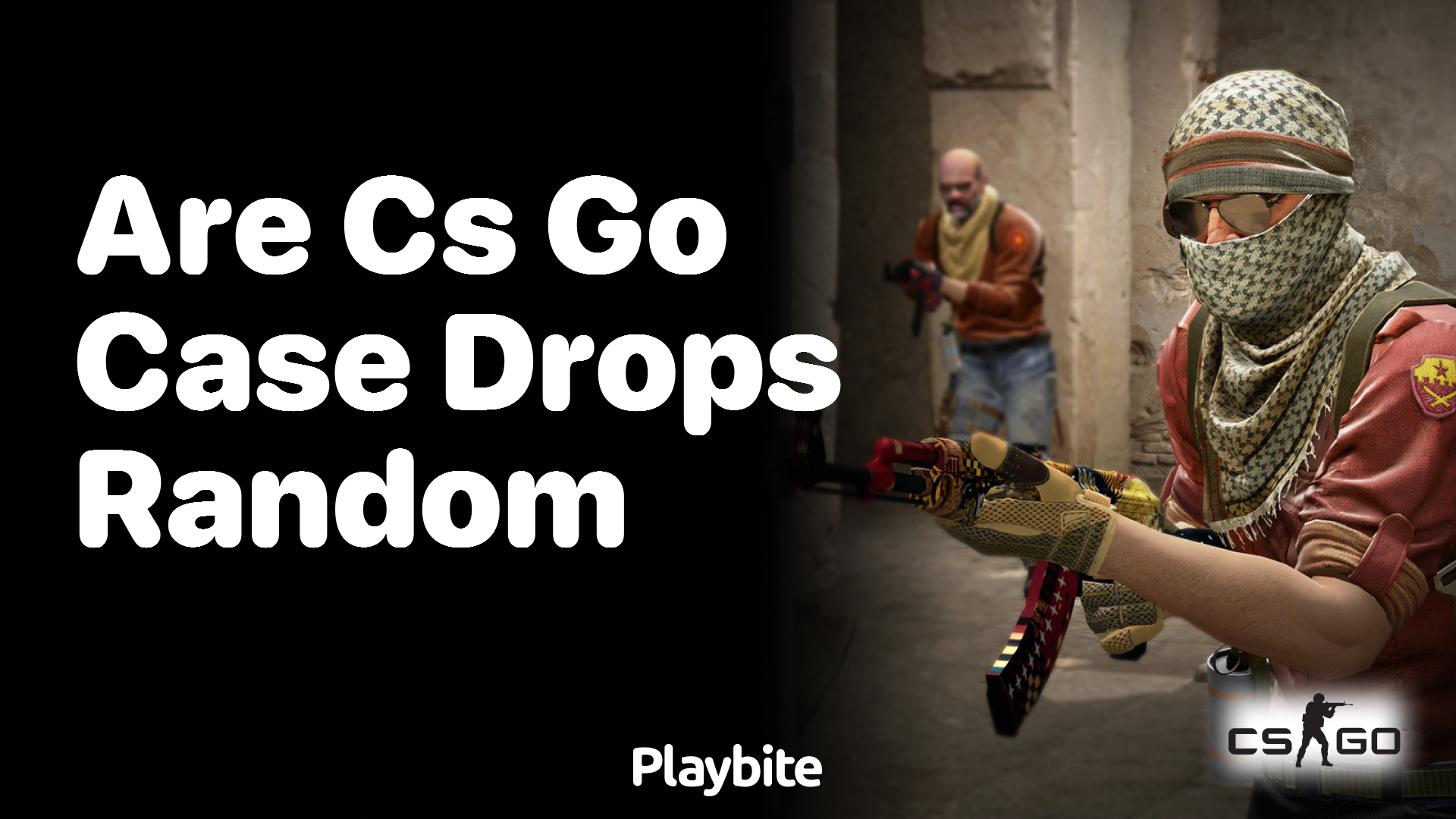 Are CS:GO Case Drops Random?