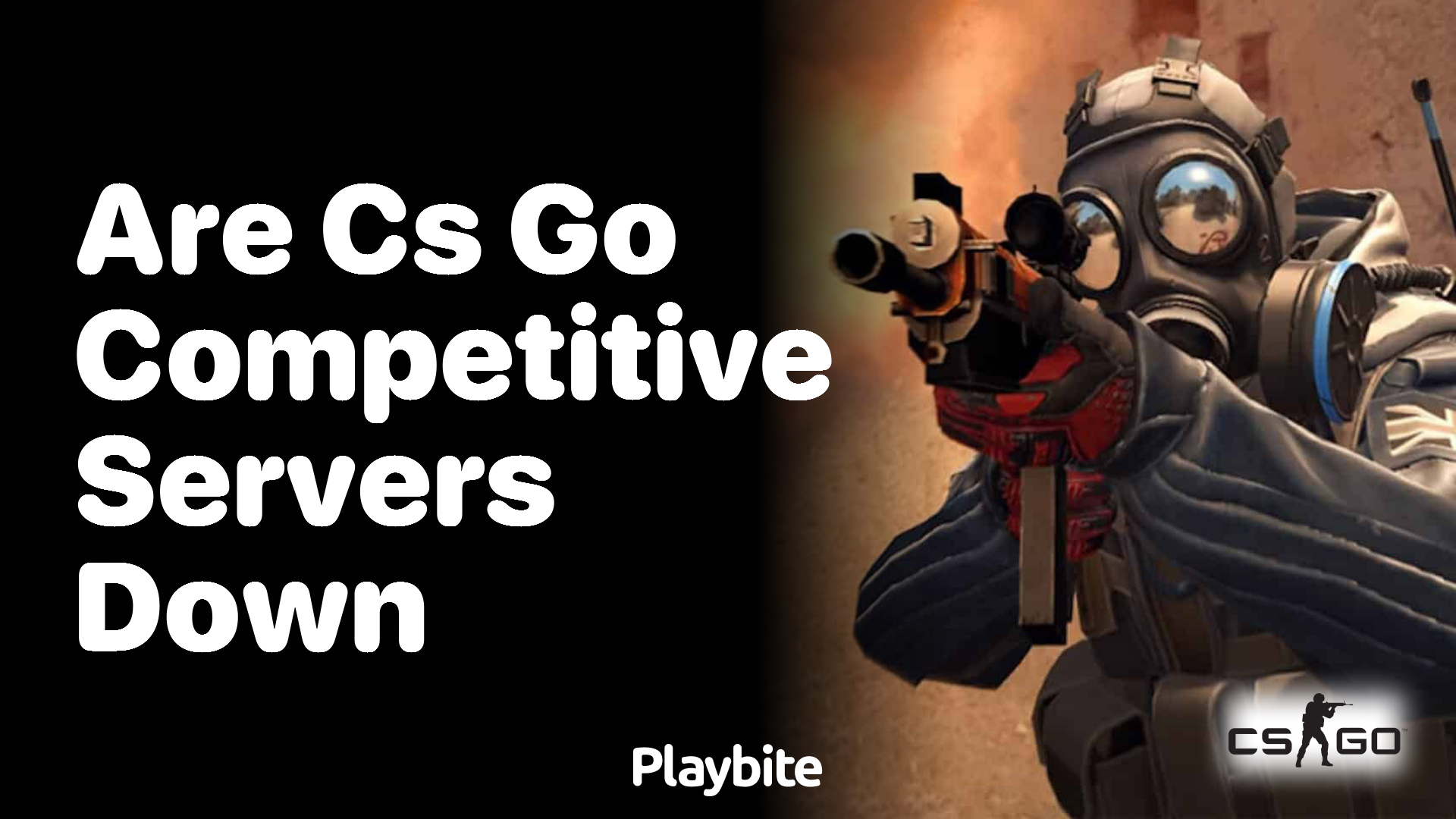 Are CS:GO competitive servers down?