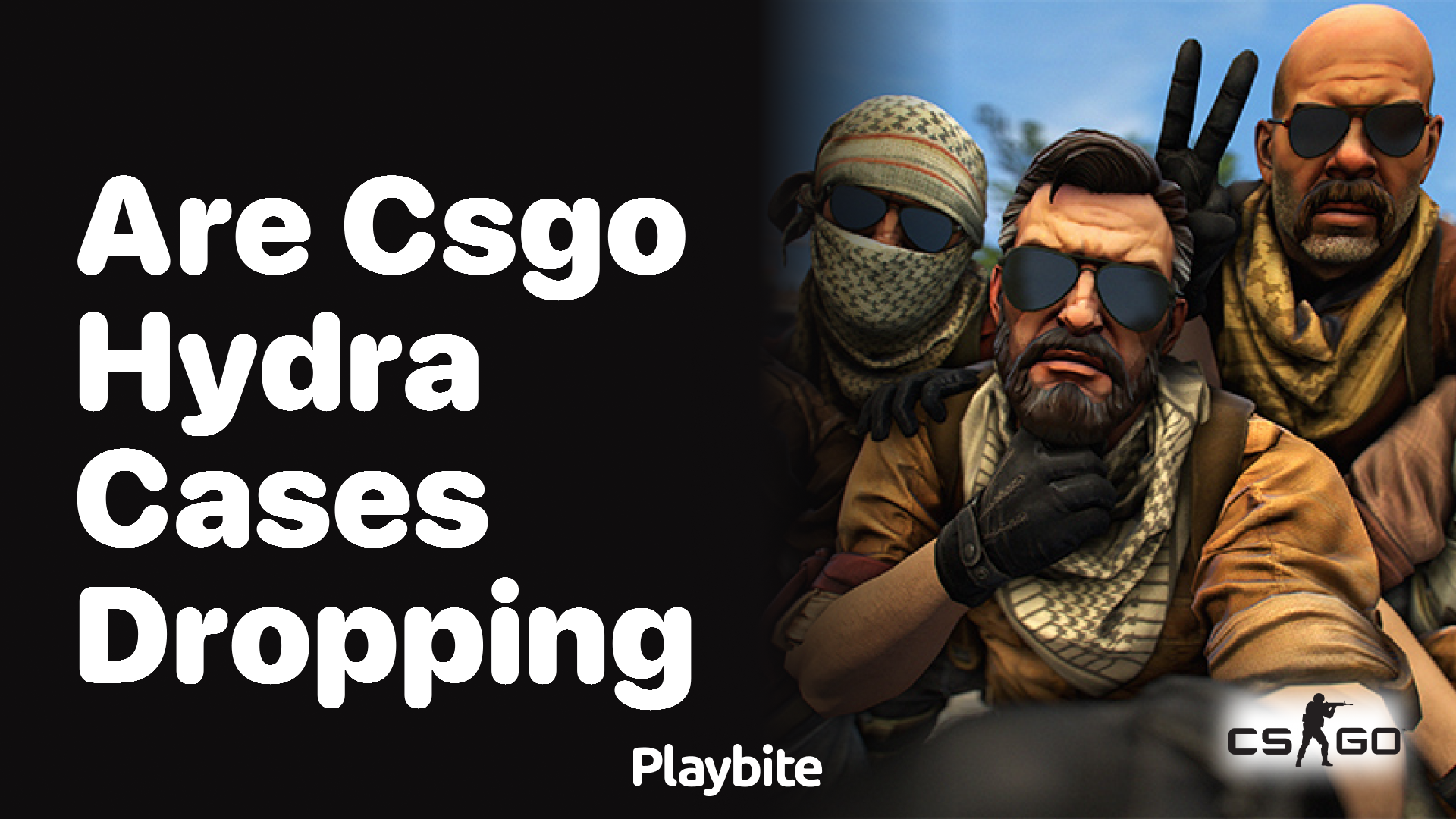 Are CS:GO Hydra Cases Dropping?