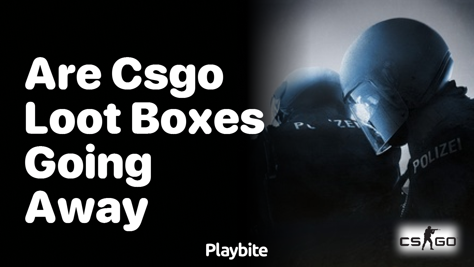 Are CS:GO loot boxes going away?