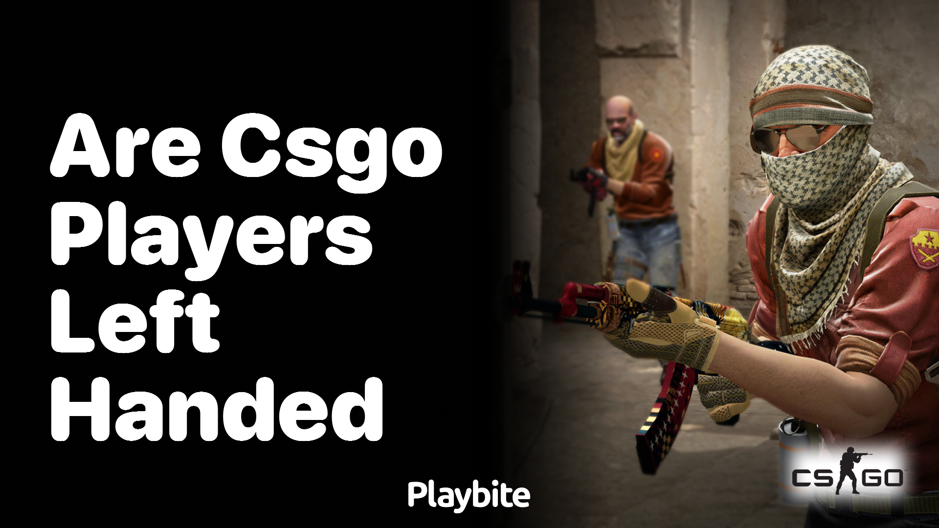 Are CS:GO players left-handed?
