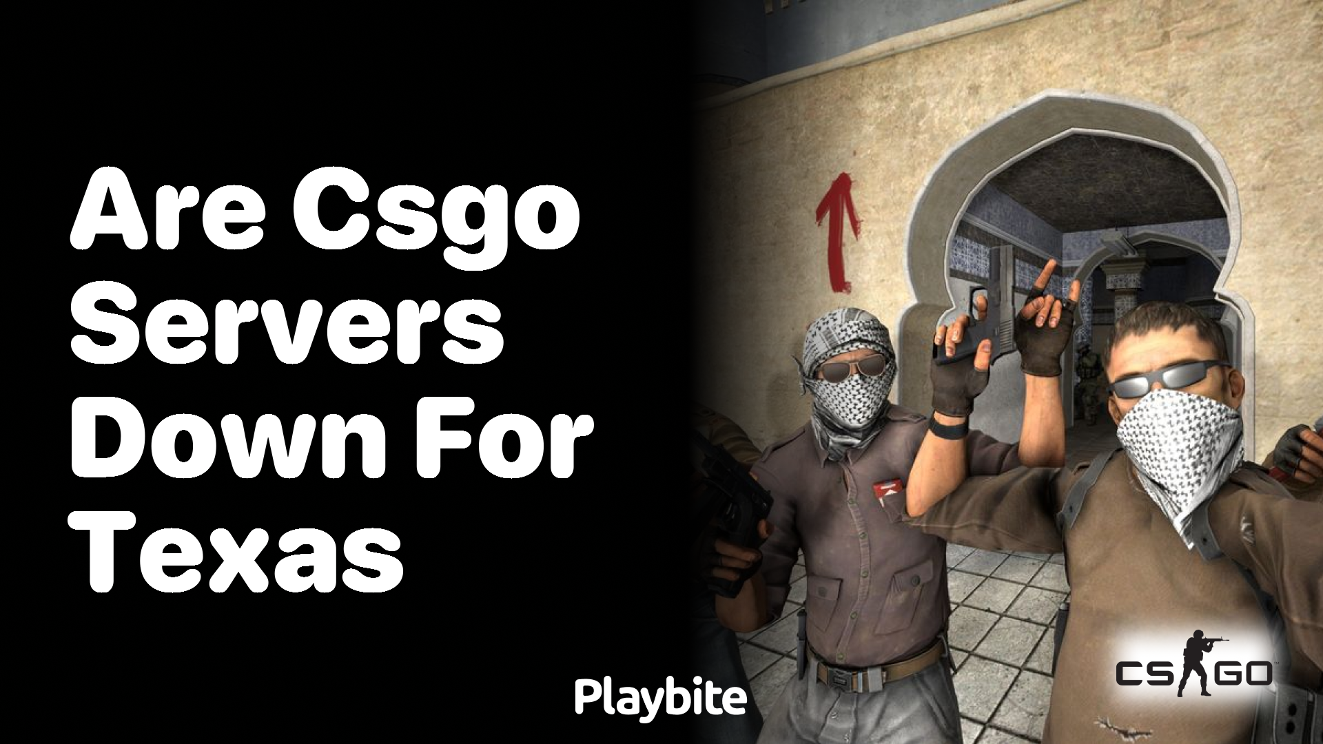 Are CS:GO servers down for Texas?