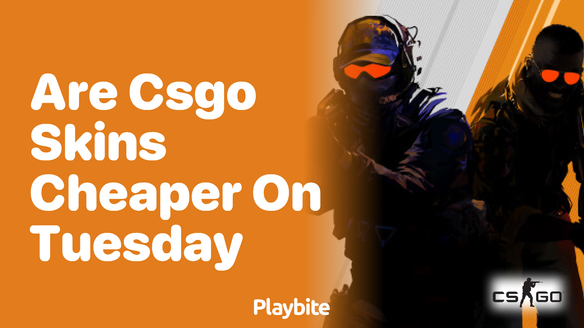 Are CS:GO skins cheaper on Tuesday?