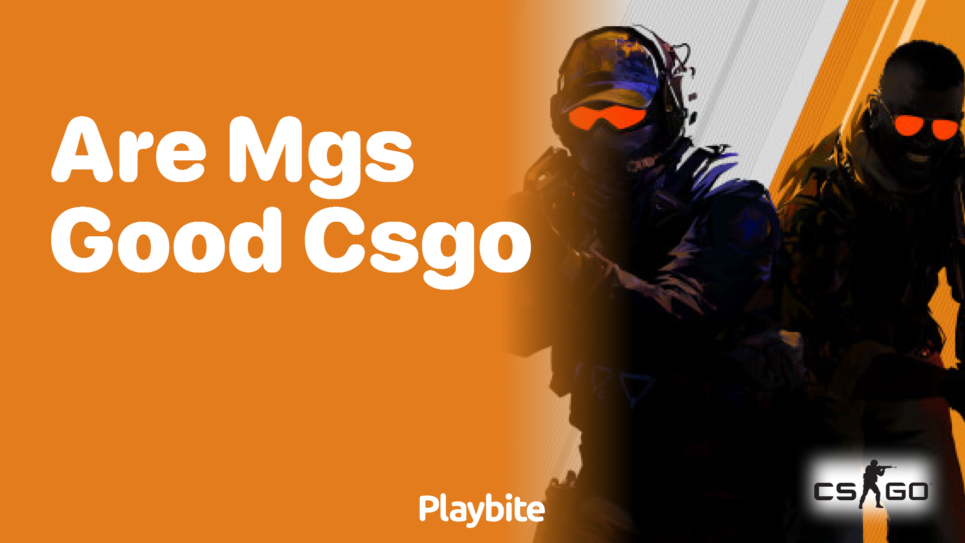 Are MGs good in CS:GO?