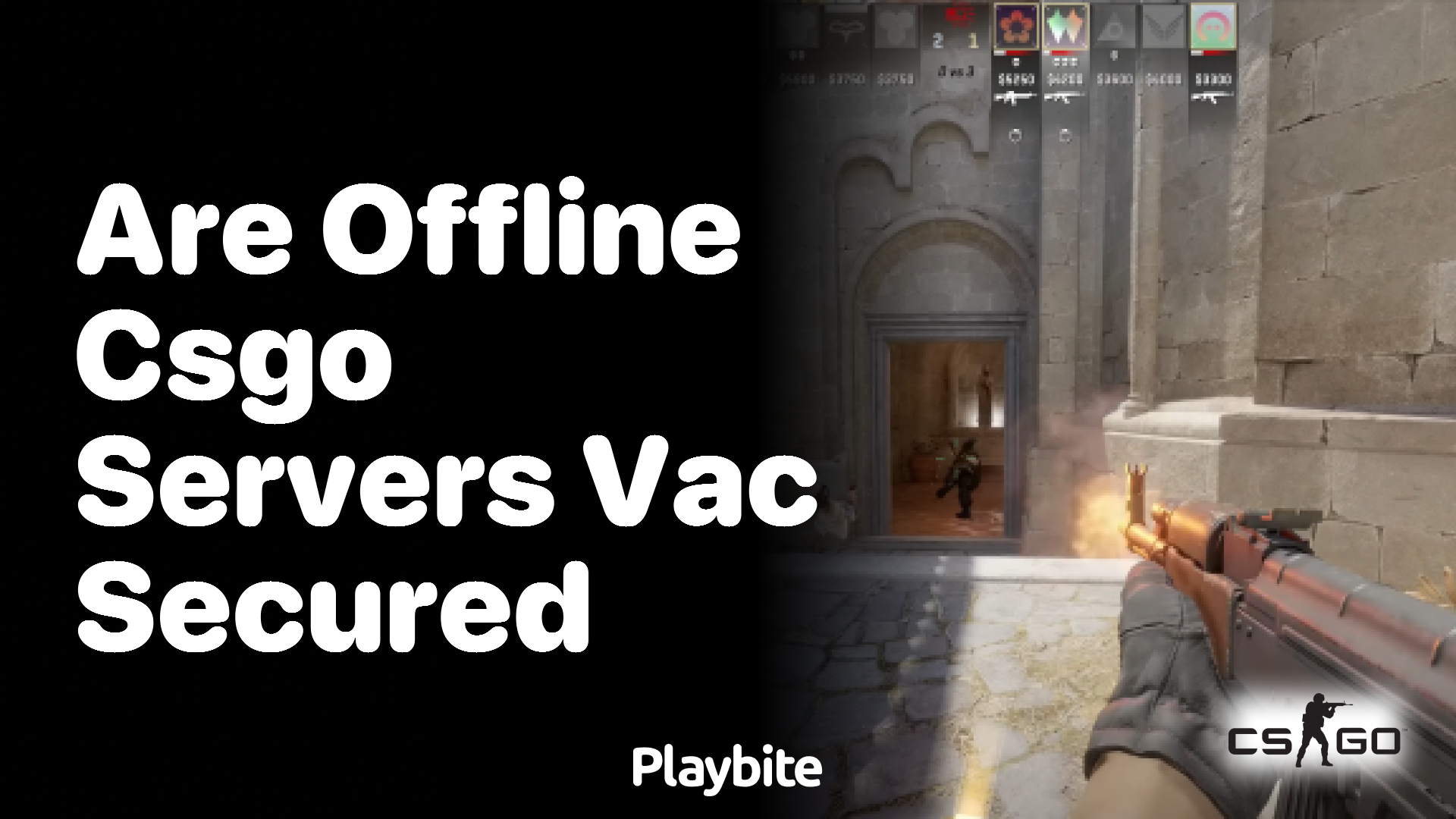 Are offline CS:GO servers VAC secured?
