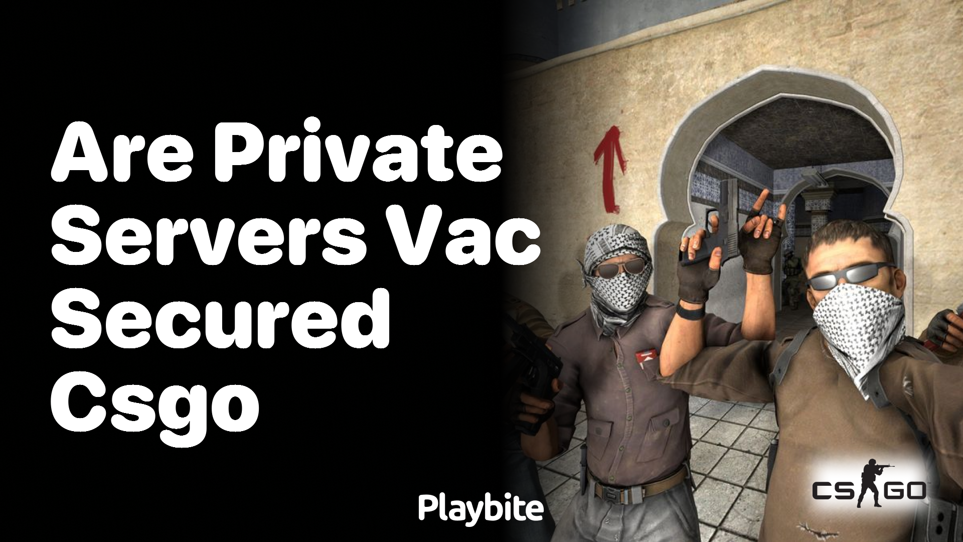 Are private servers VAC secured in CS:GO?