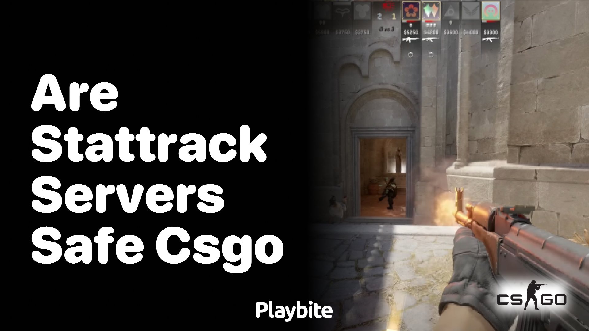 Are StatTrak servers safe in CS:GO?