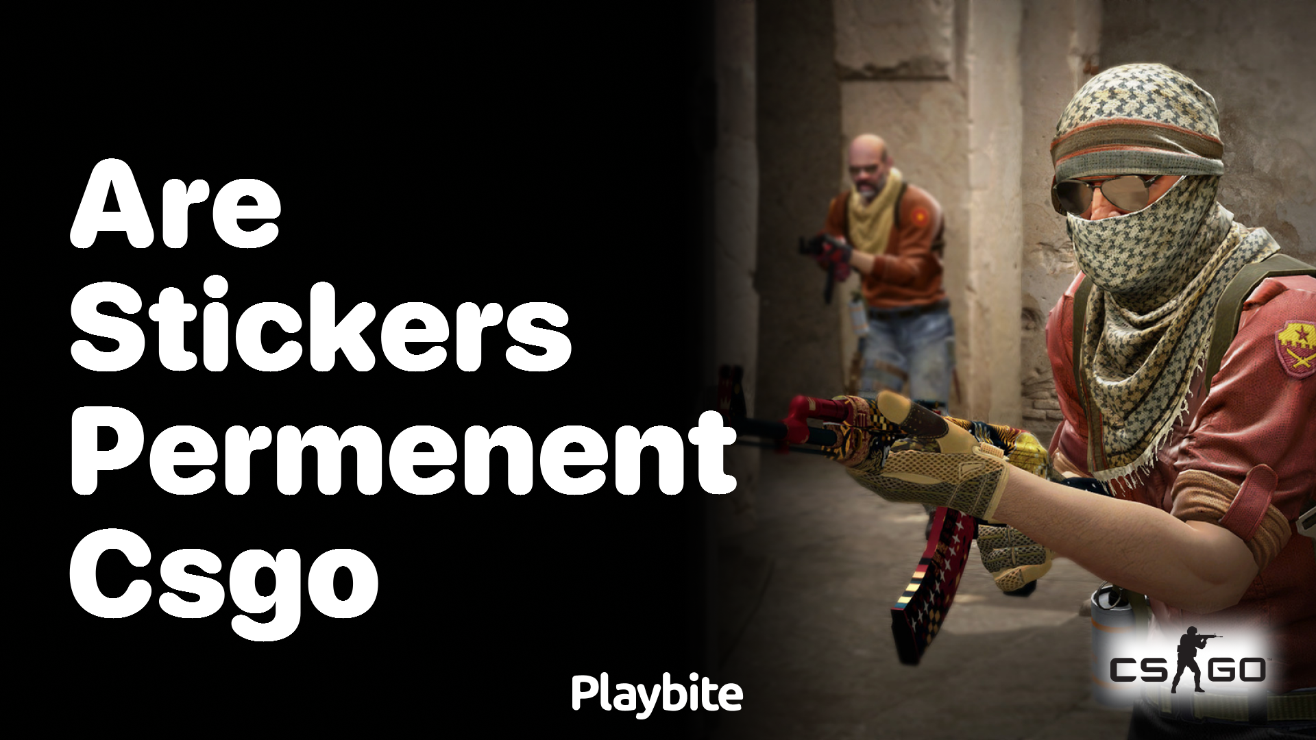 Are stickers permanent in CS:GO?