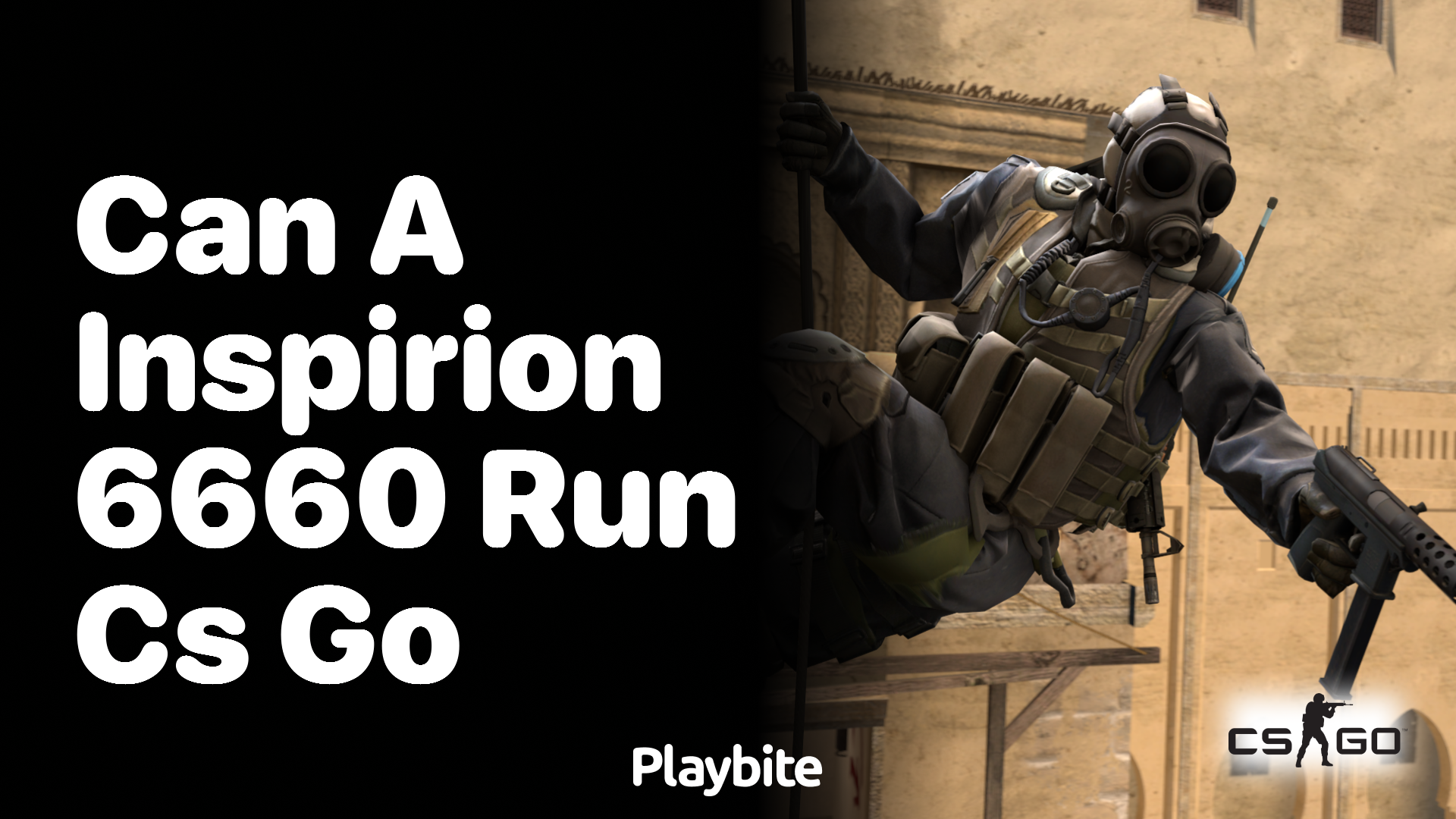 Can an Inspiron 6660 Run CS:GO?