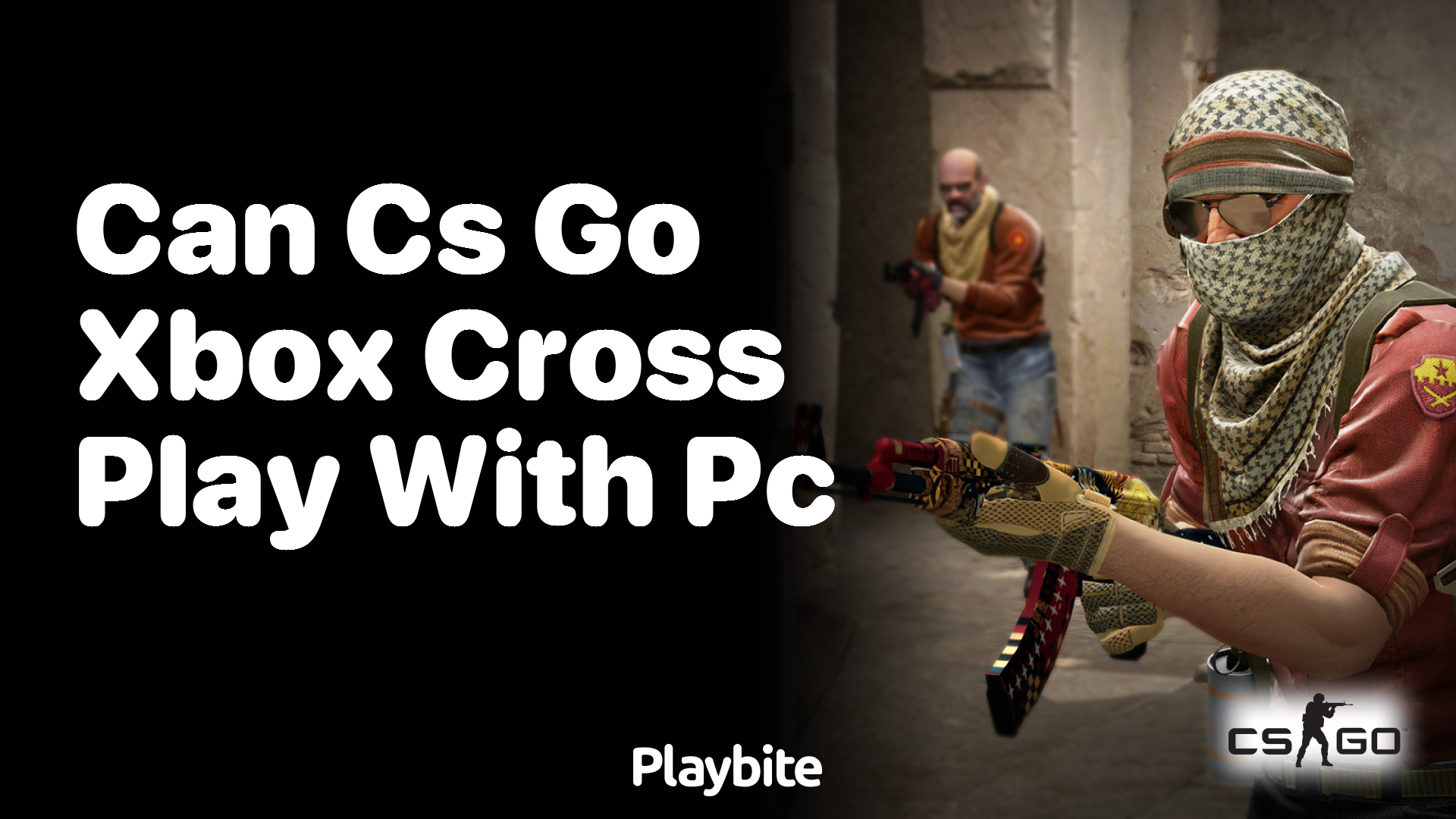 Can CS:GO Xbox cross-play with PC?