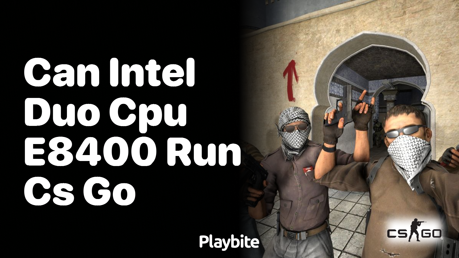 Can an Intel Duo CPU E8400 run CS:GO?