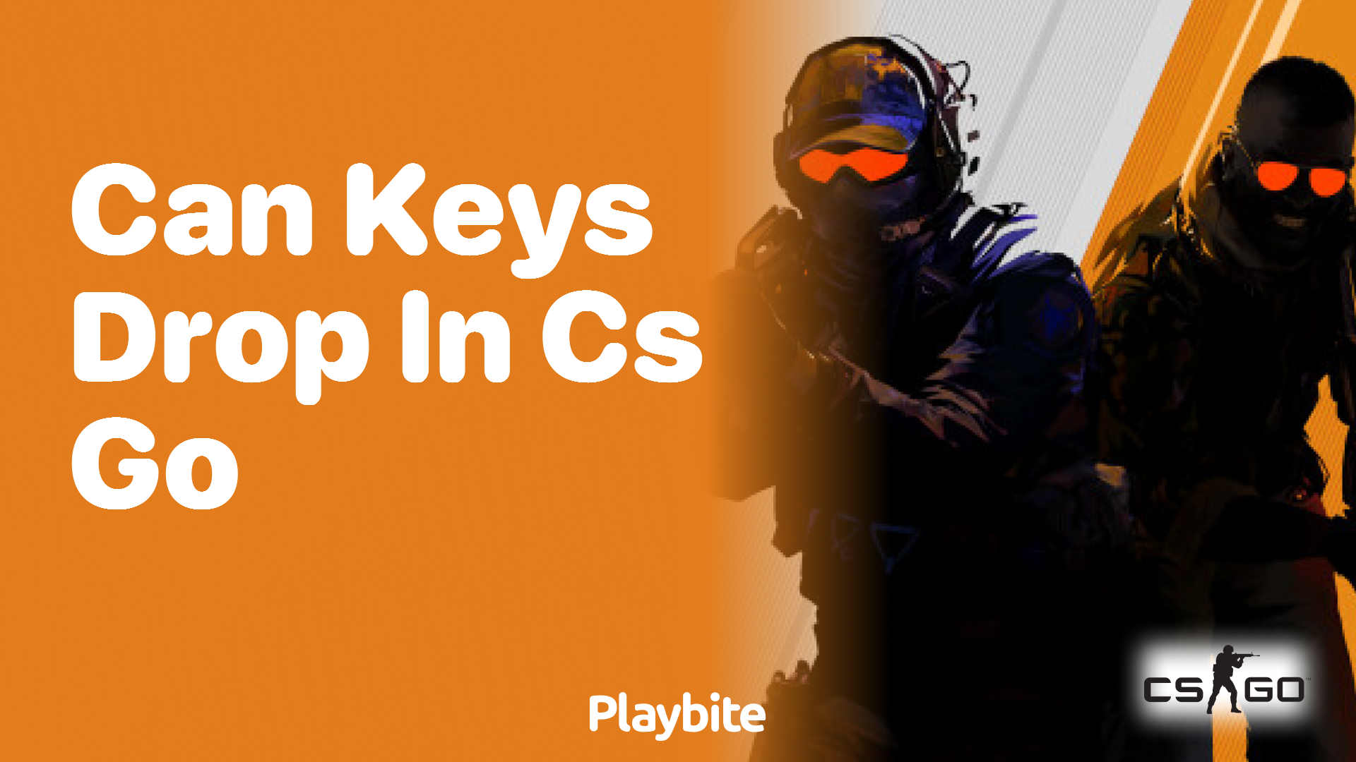 Can keys drop in CS:GO?