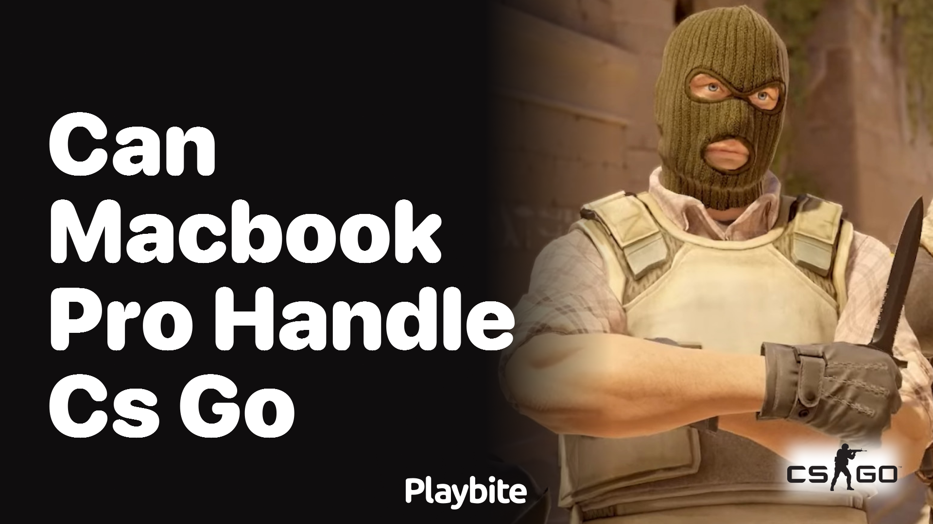 Can MacBook Pro handle CS:GO?