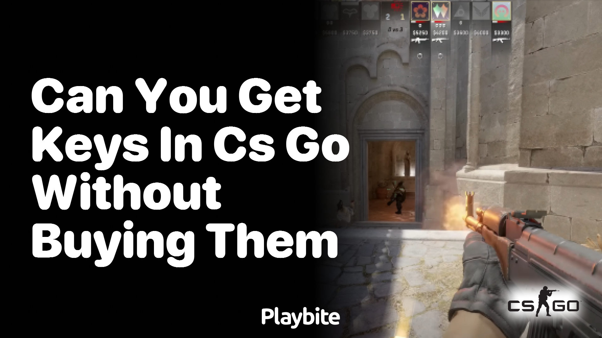 Can you get keys in CS:GO without buying them?