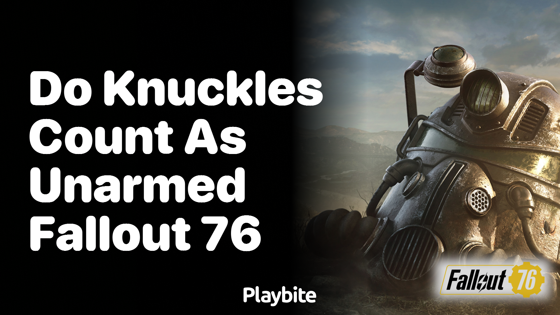 Do Knuckles Count as Unarmed in Fallout 76?