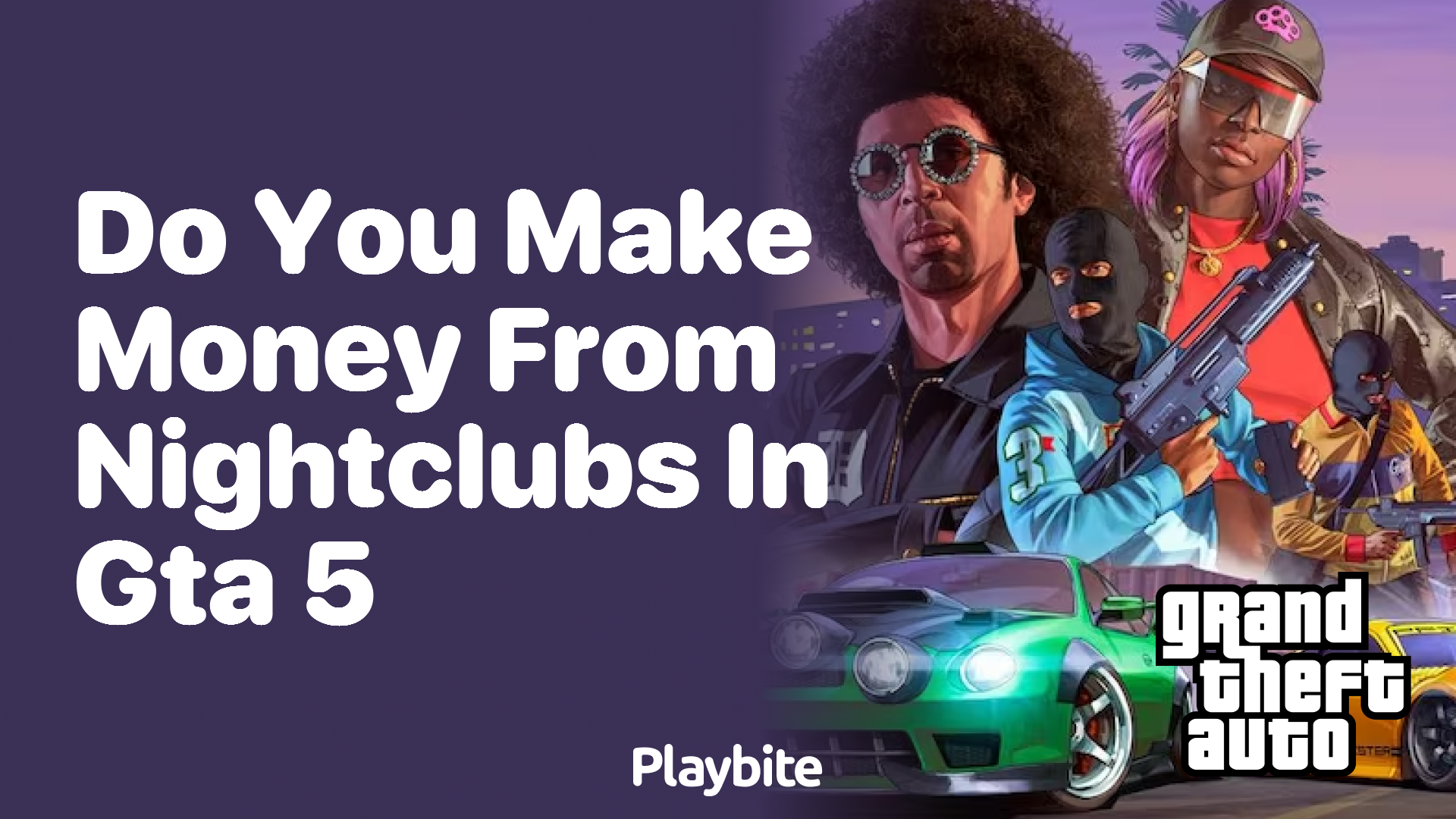 Do you make money from nightclubs in GTA 5?