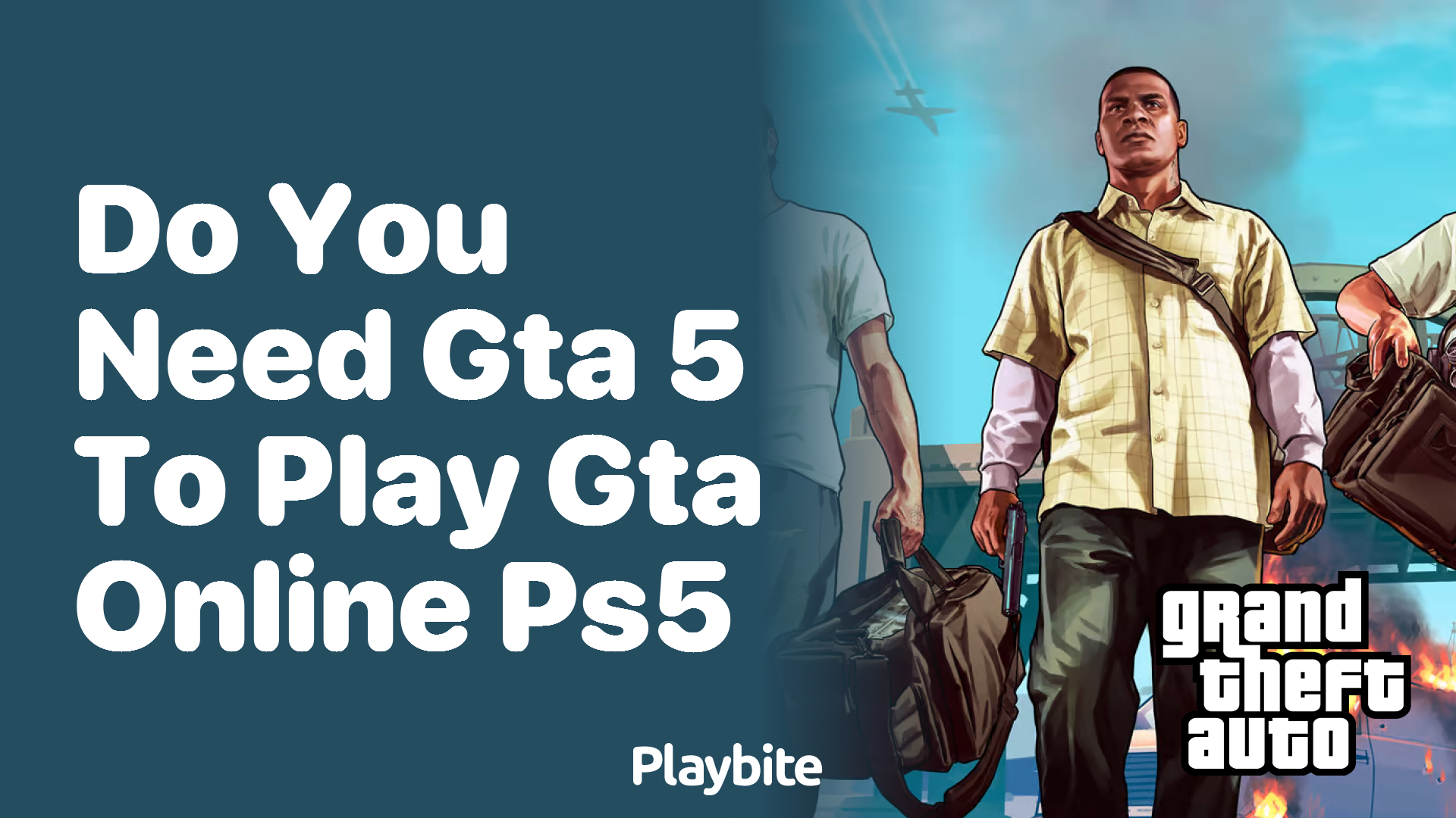 Do You Need GTA 5 to Play GTA Online on PS5?