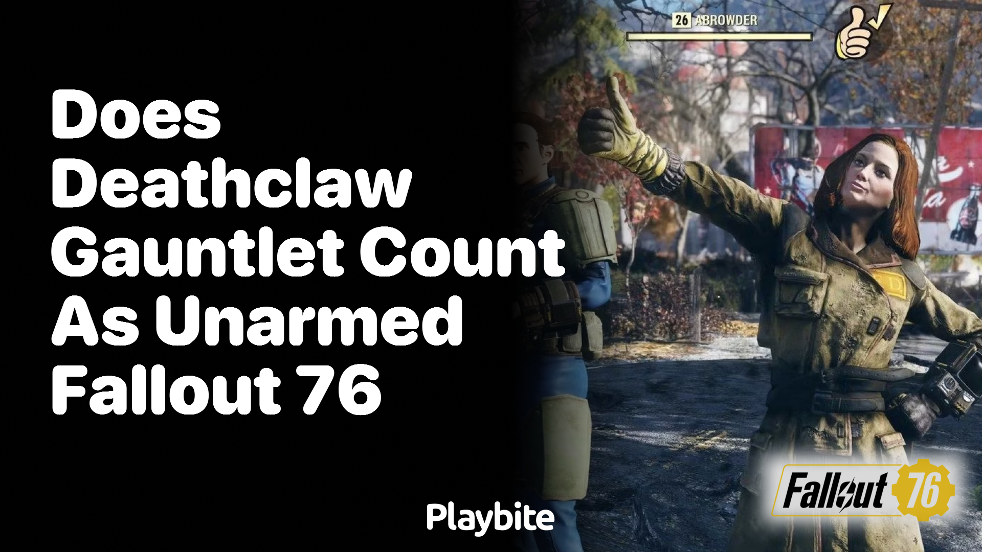 Does the Deathclaw Gauntlet Count as Unarmed in Fallout 76?