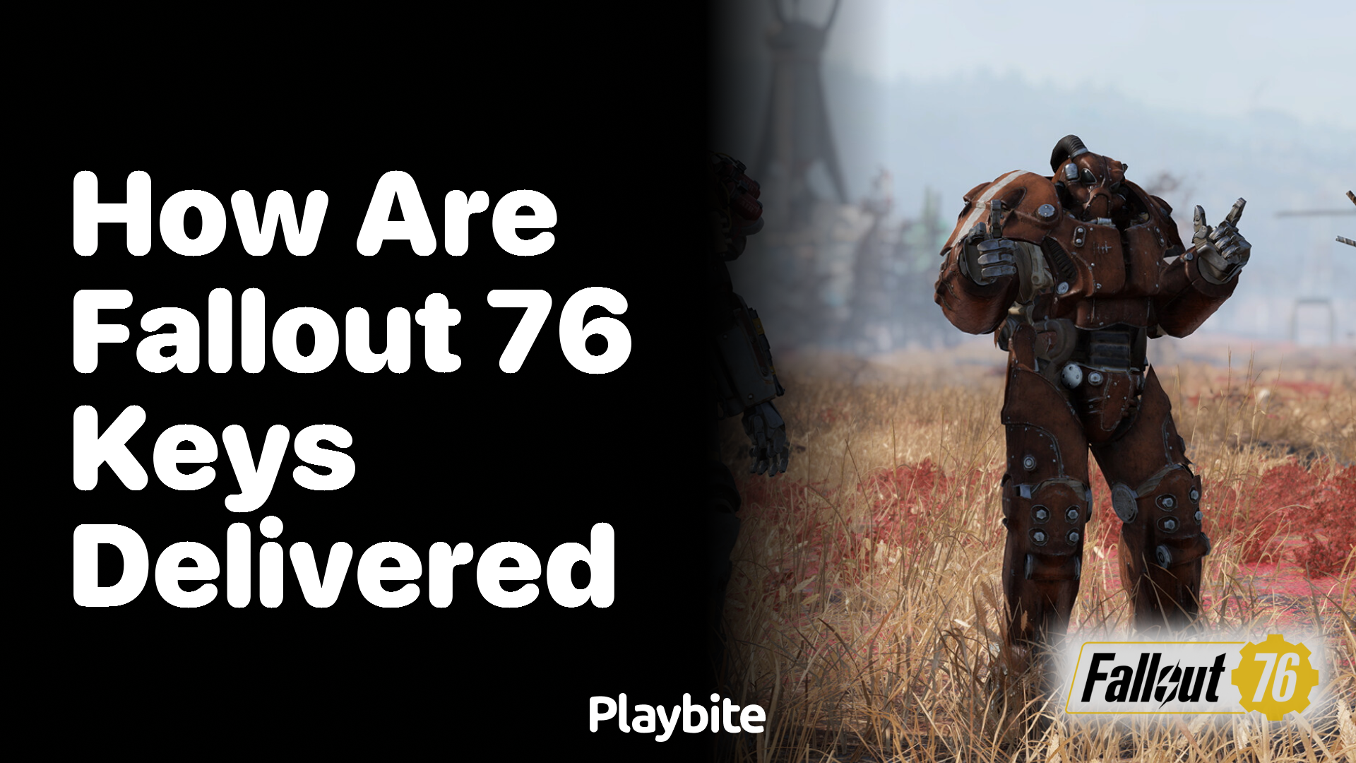 How are Fallout 76 keys delivered?