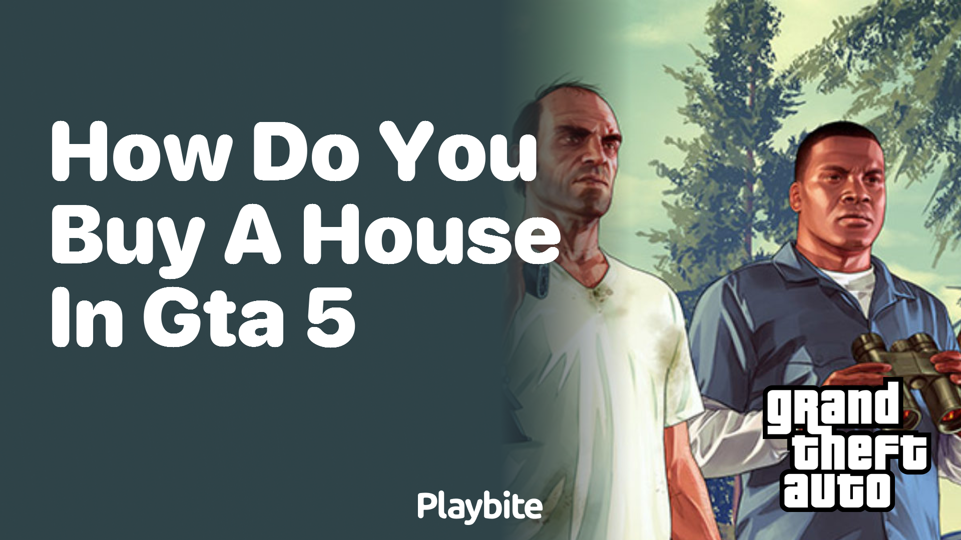 How do you buy a house in GTA 5?