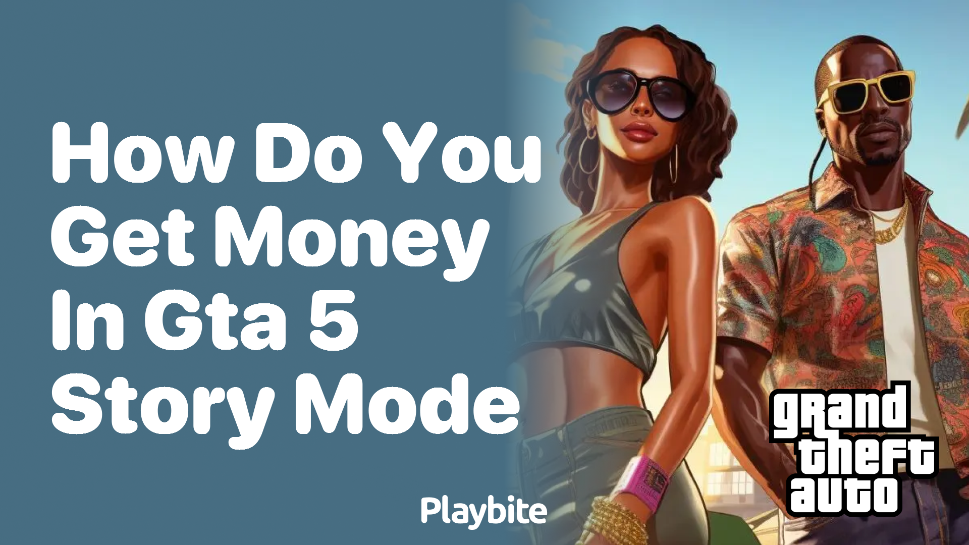 How do you get money in GTA 5 story mode?