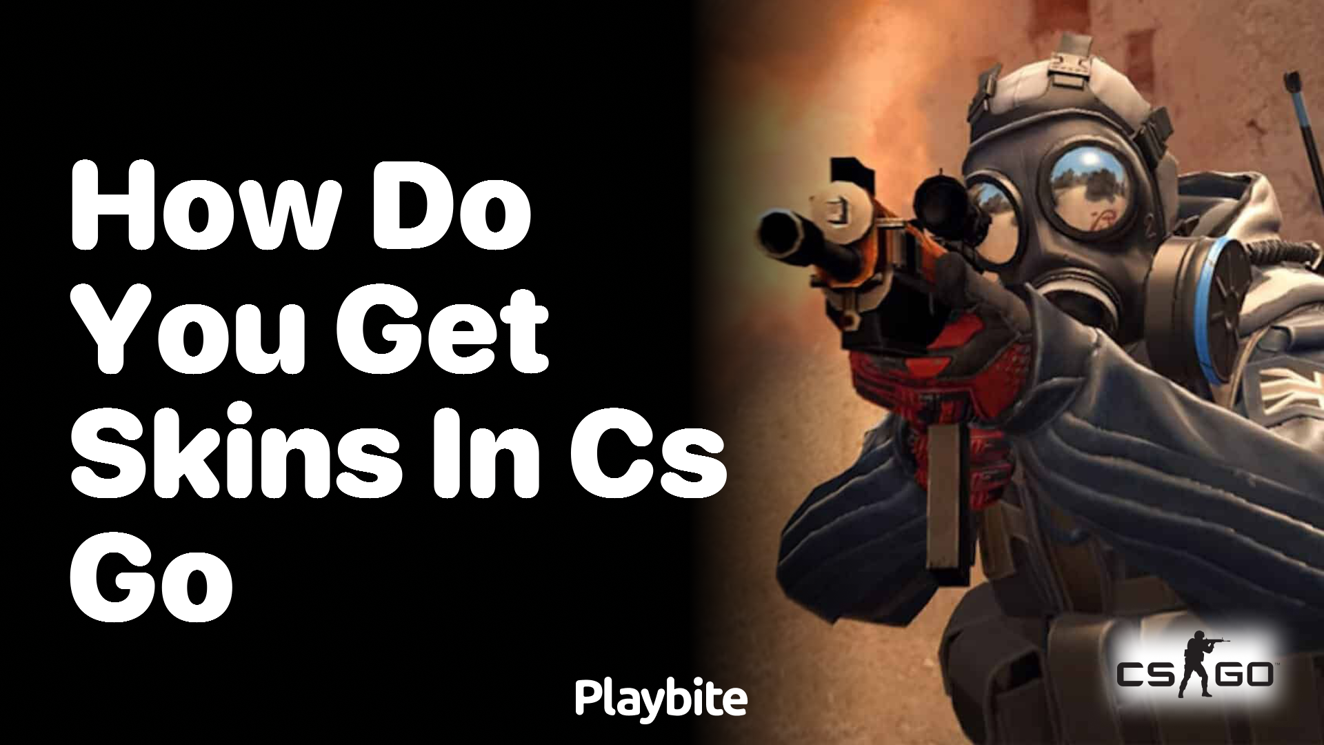 How do you get skins in CS:GO?