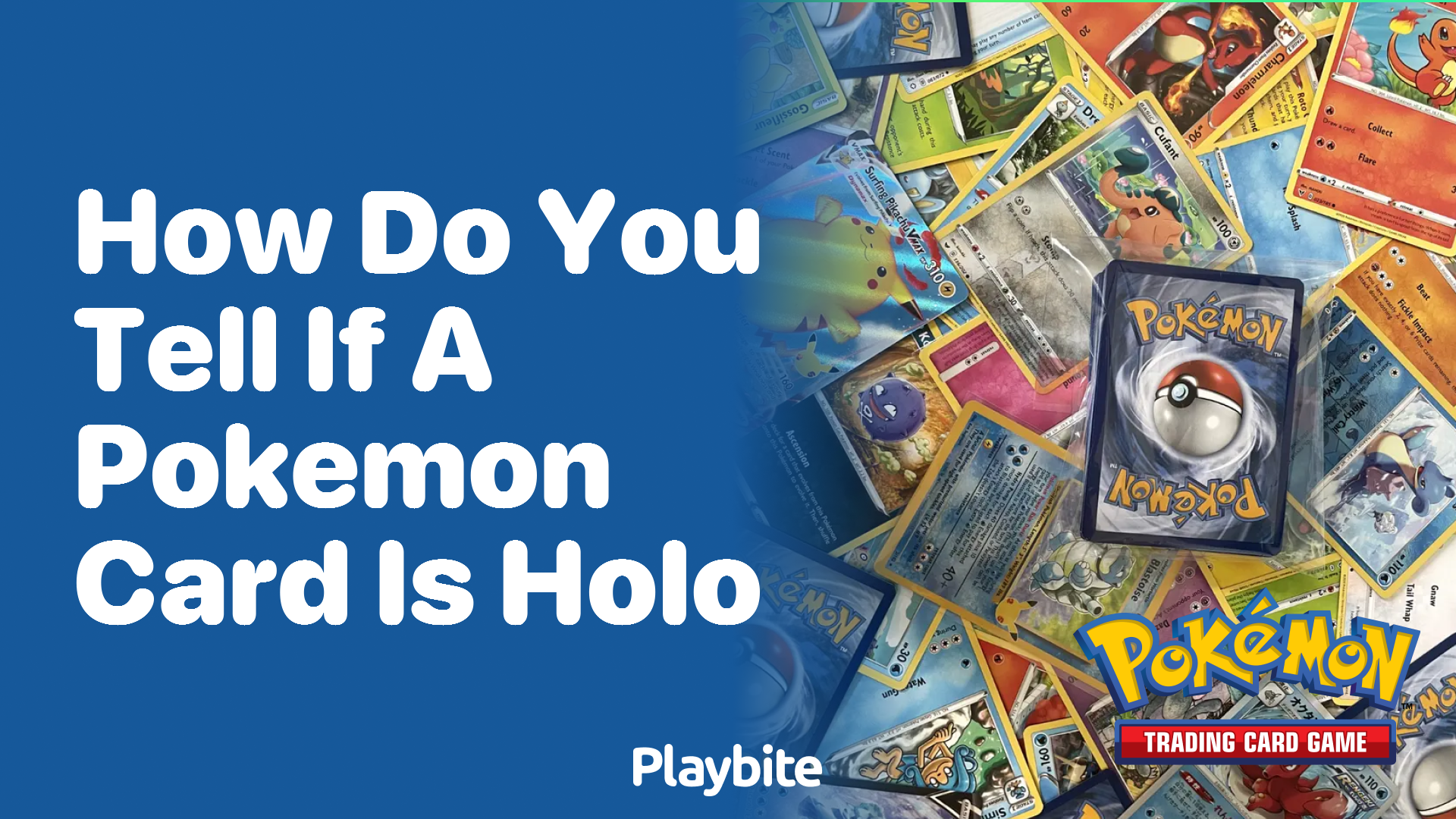 How Do You Tell If a Pokemon Card Is Holo?