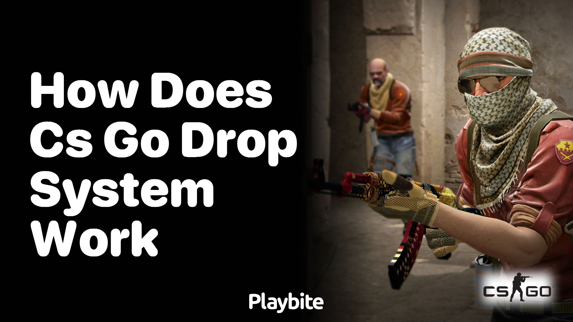 How does the CS:GO drop system work?