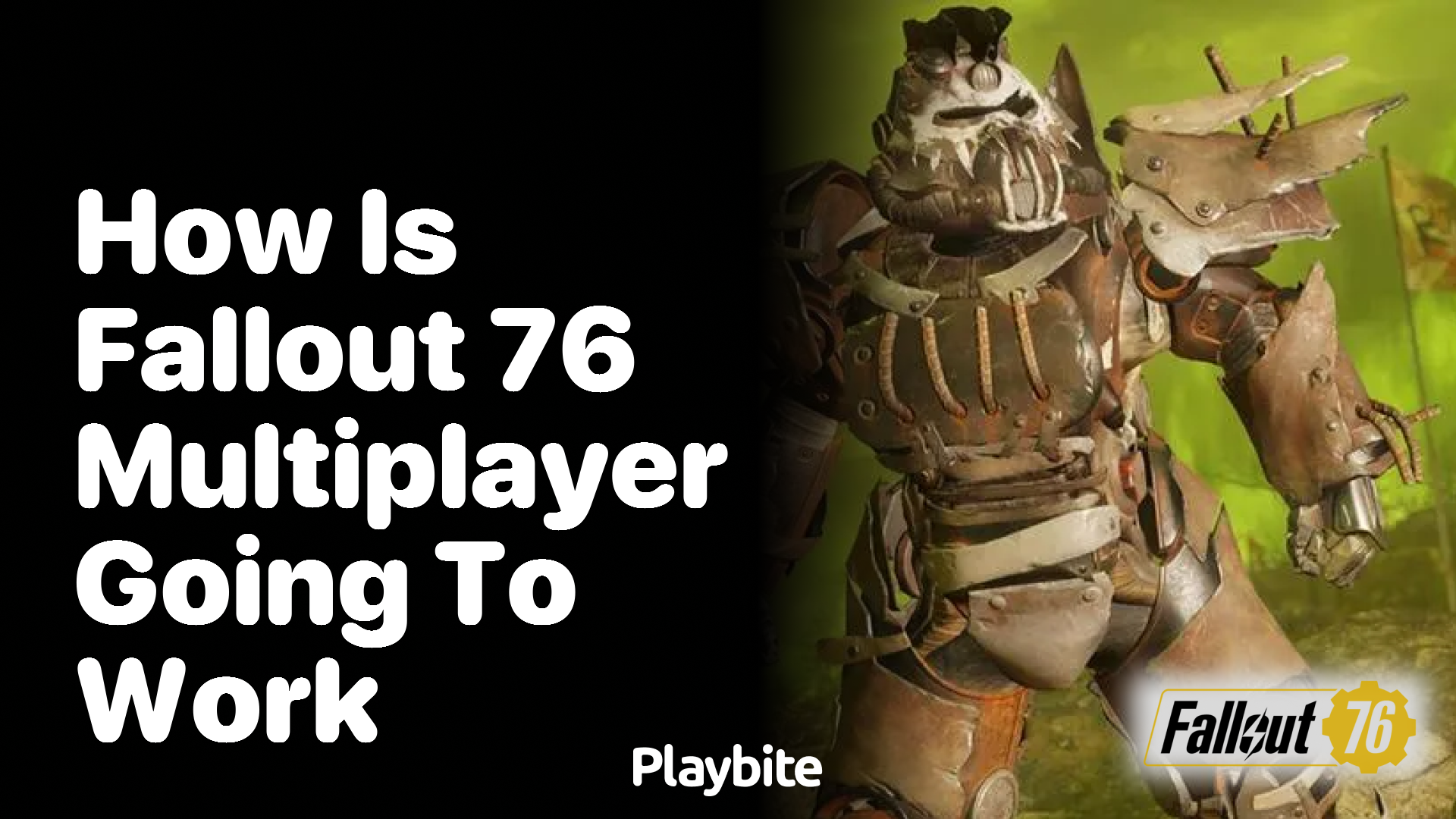 How is Fallout 76 multiplayer going to work?